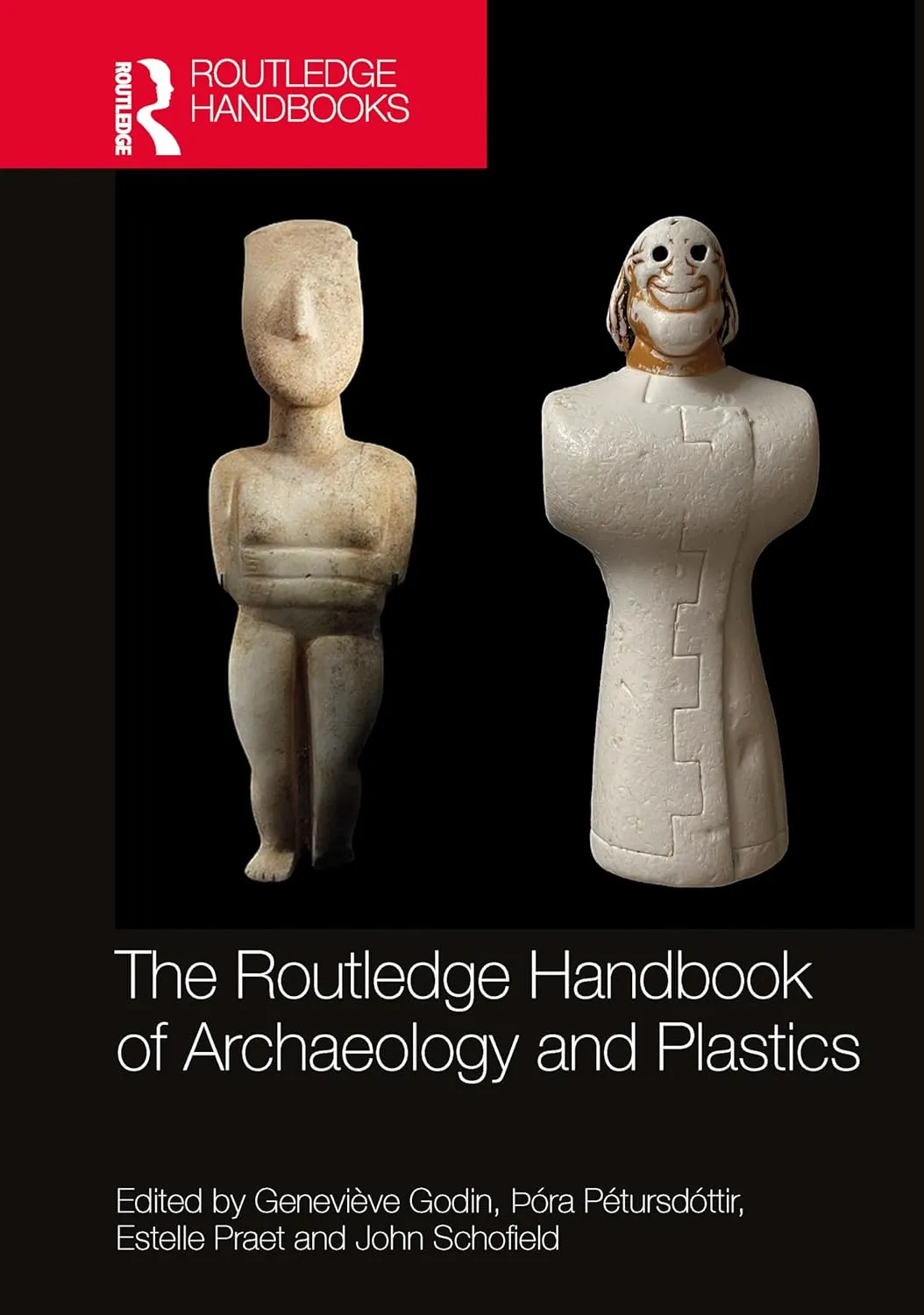 The Routledge Handbook of Archaeology and Plastics | Hardcover