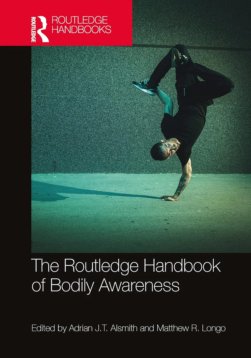 The Routledge Handbook Of Bodily Awareness | Hardcover