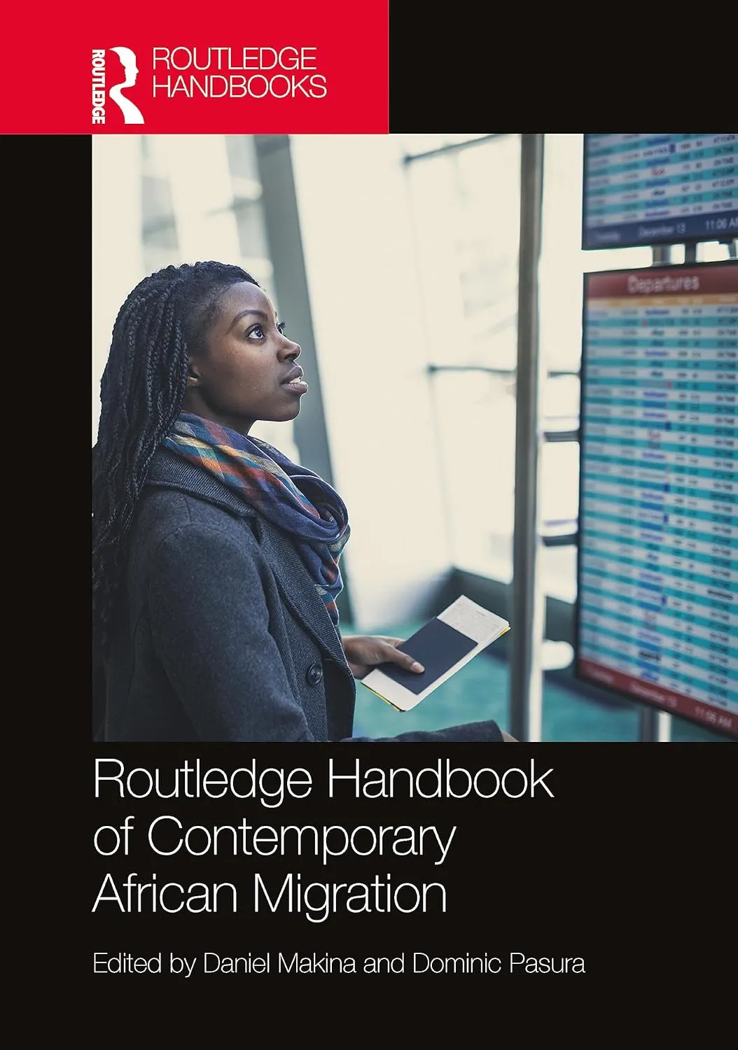 Routledge Handbook Of Contemporary African Migration | Hardcover