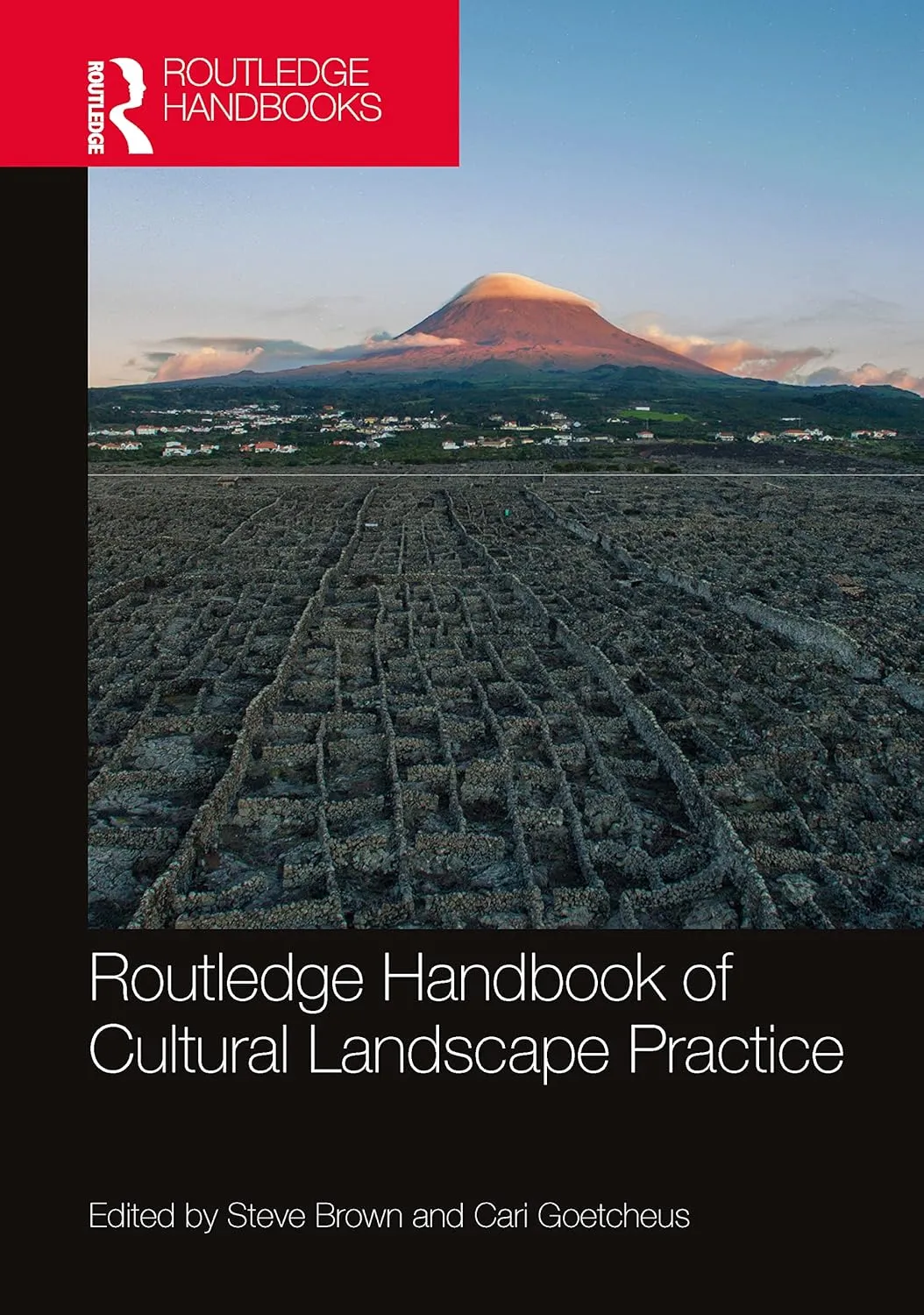 Routledge Handbook Of Cultural Landscape Practice | Hardcover