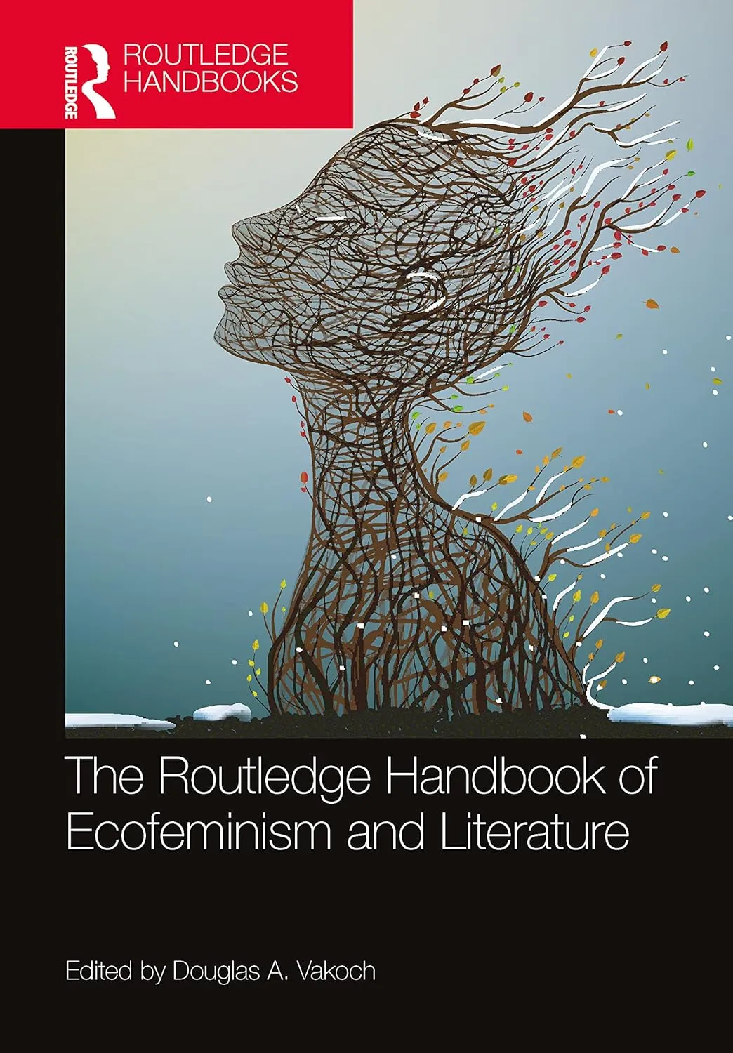 The Routledge Handbook Of Ecofeminism And Literature | Hardcover