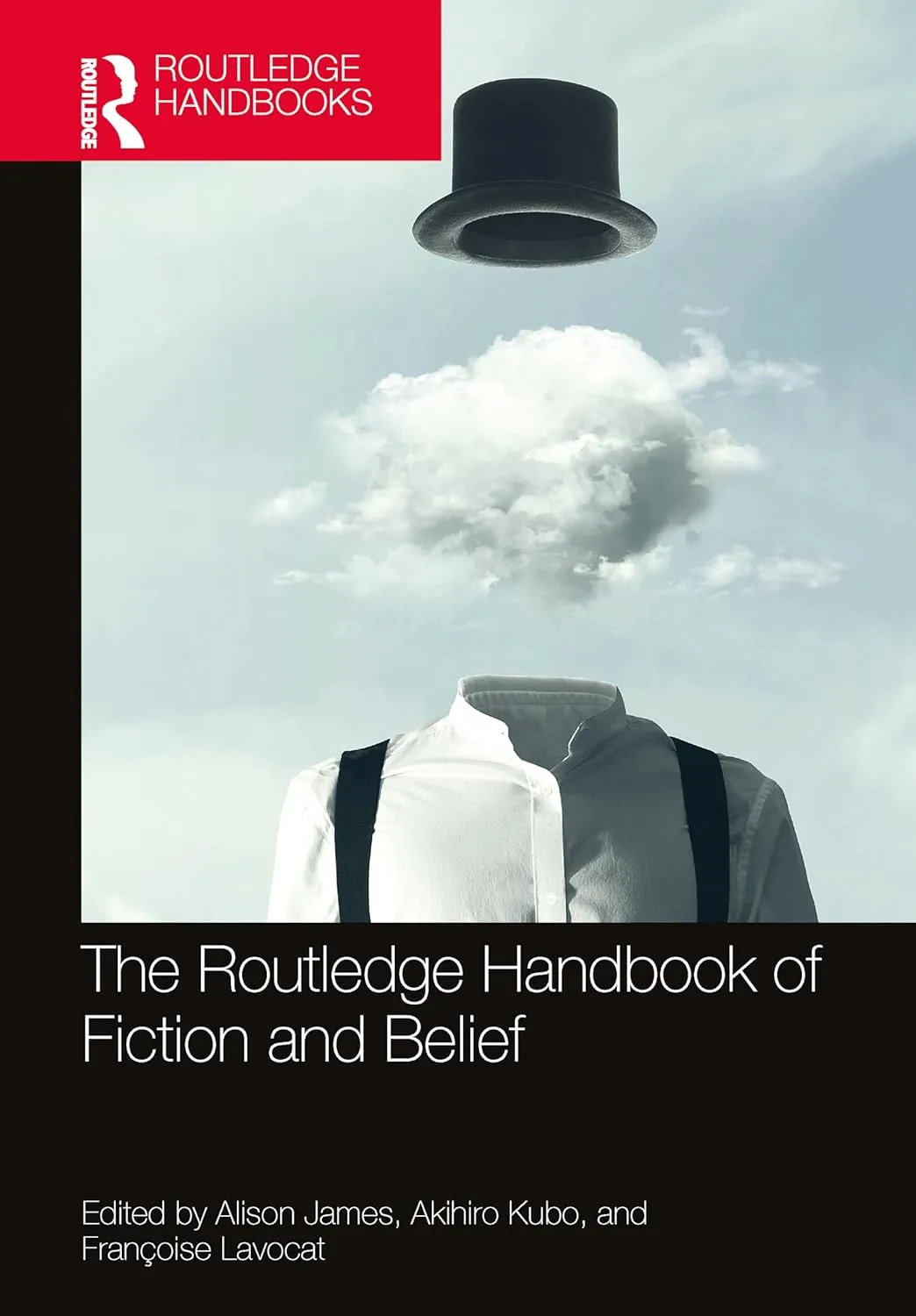The Routledge Handbook Of Fiction And Belief | Hardcover
