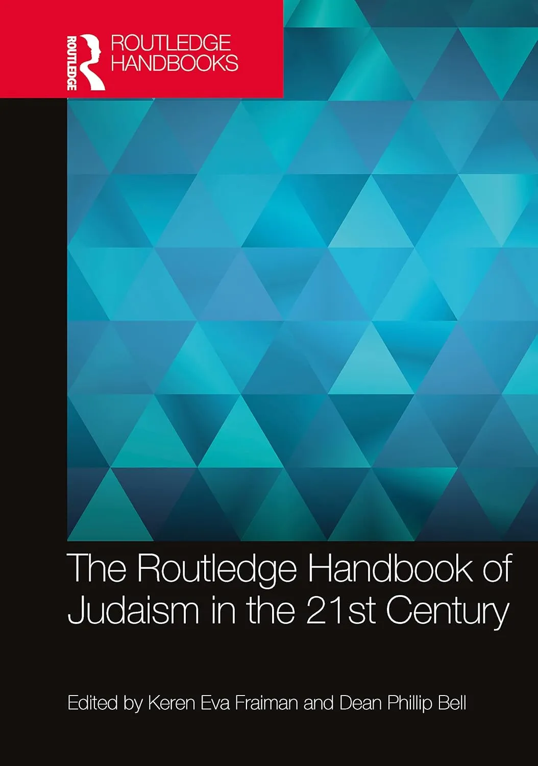 The Routledge Handbook Of Judaism In The 21St Century | Hardcover