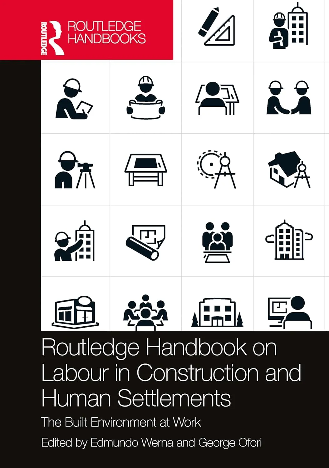 Routledge Handbook On Labour In Construction And Human Settlements | Hardcover