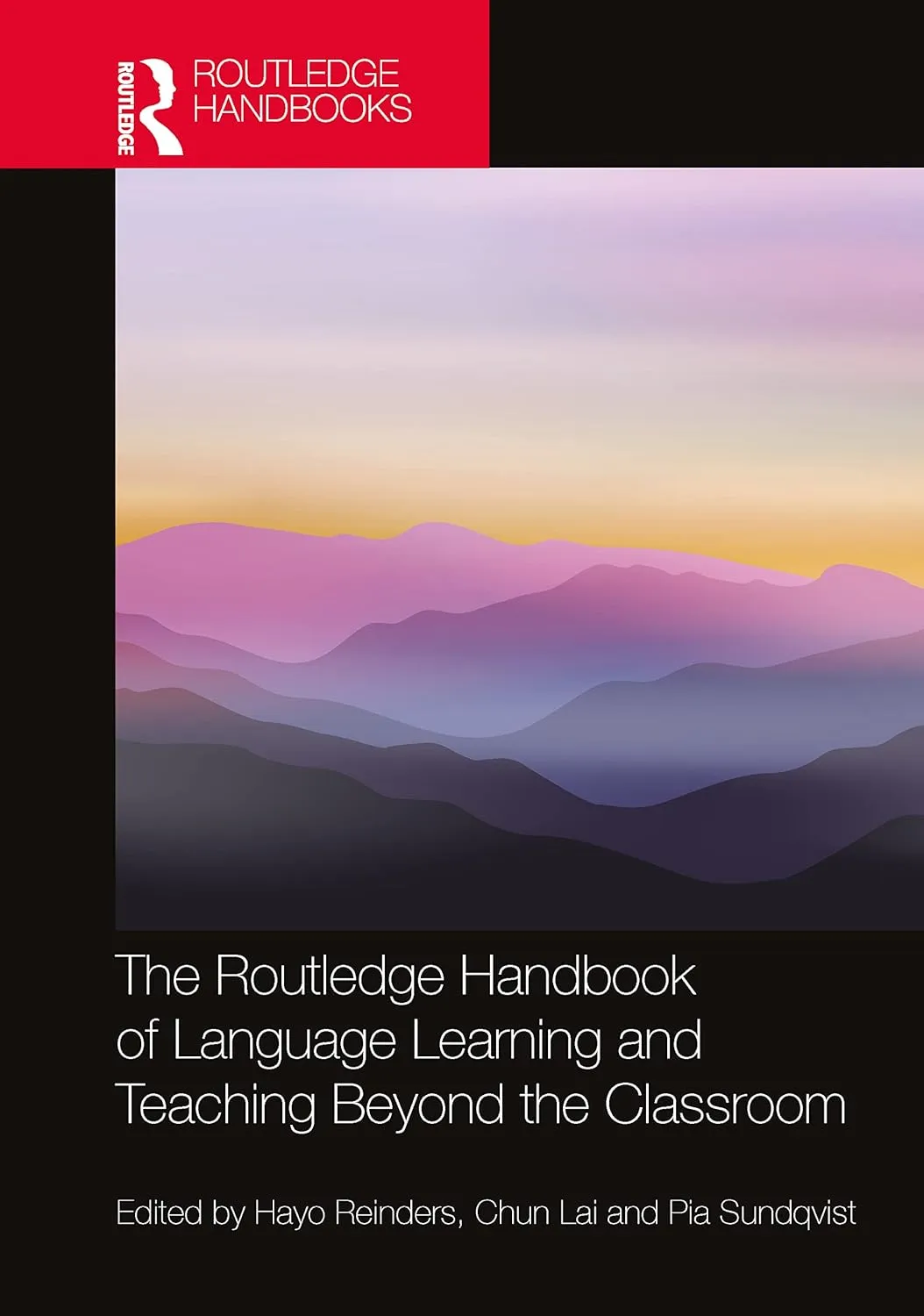 The Routledge Handbook Of Language Learning And Teaching Beyond The Classroom | Hardcover