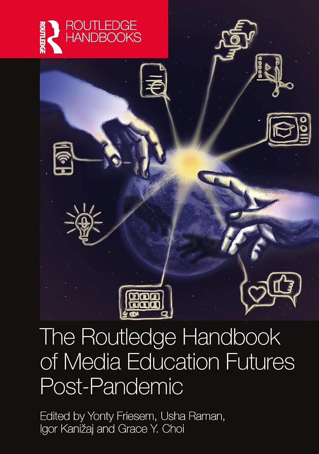 The Routledge Handbook Of Media Education Futures Post Pandemic | Hardcover