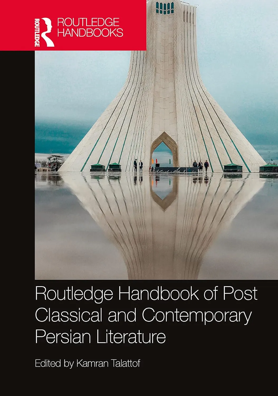Routledge Handbook Of Post Classical And Contemporary Persian Literature | Hardcover