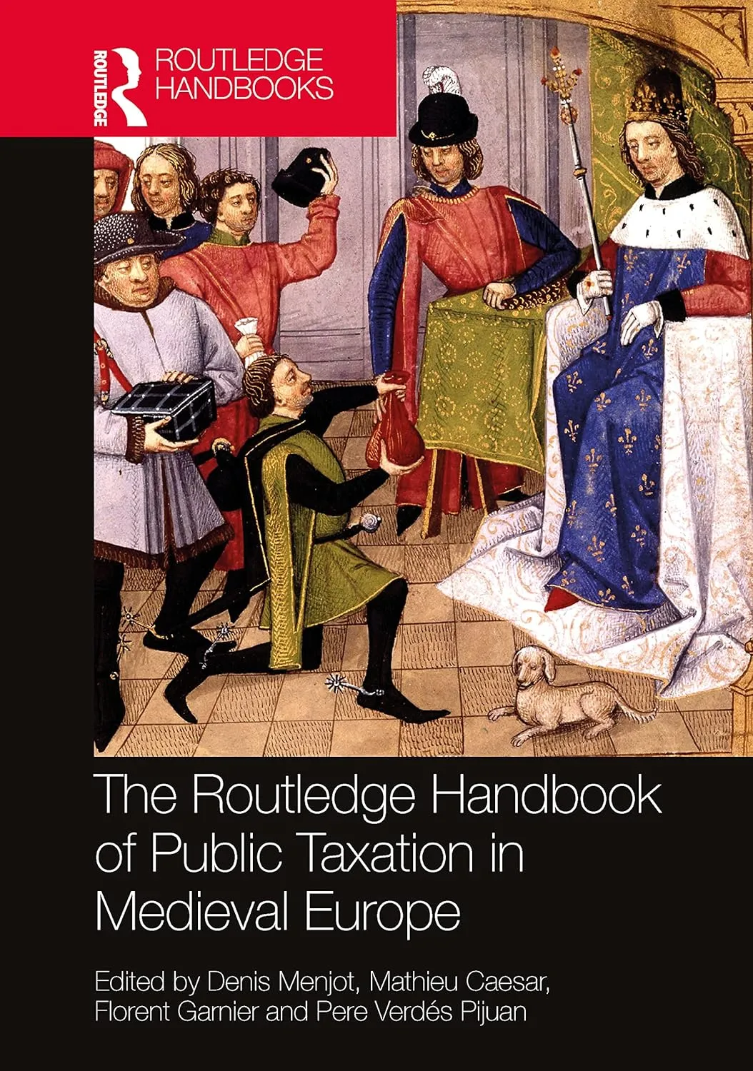 The Routledge Handbook Of Public Taxation In Medieval Europe | Hardcover