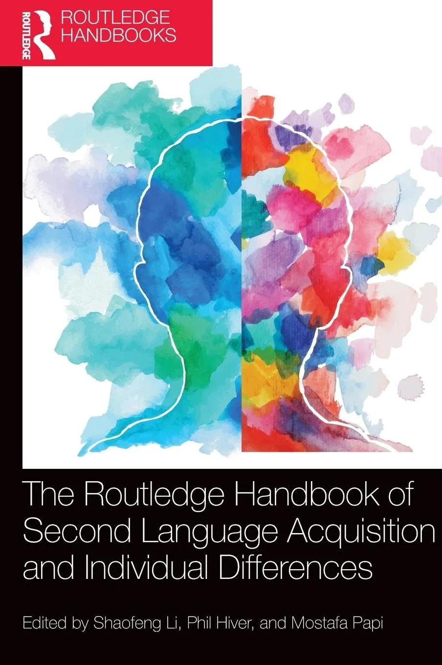 The Routledge Handbook Of Second Language Acquisition And Individual Differences | Hardcover