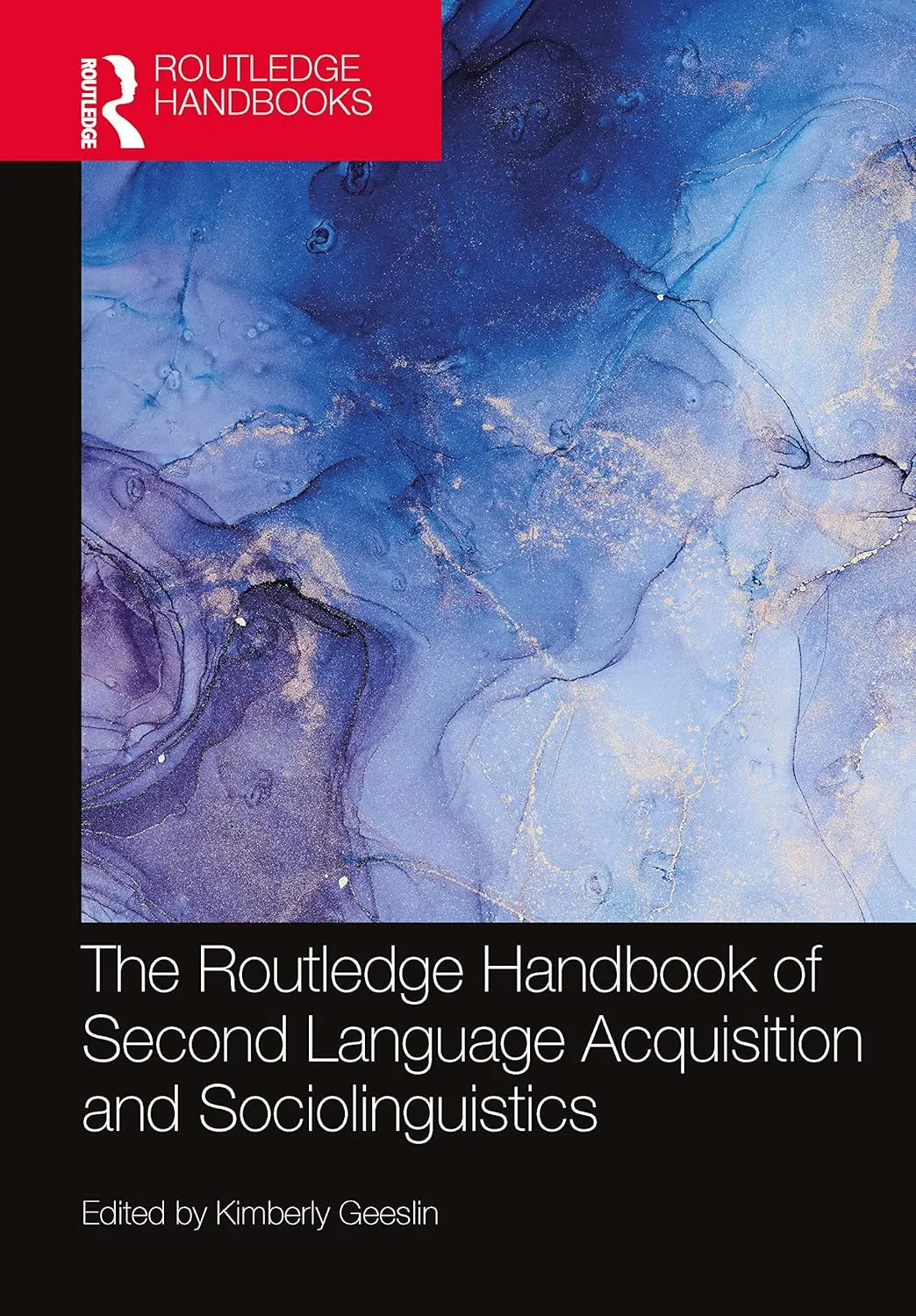 The Routledge Handbook Of Second Lanuage Acquisition And Sociolinguistics | Hardcover
