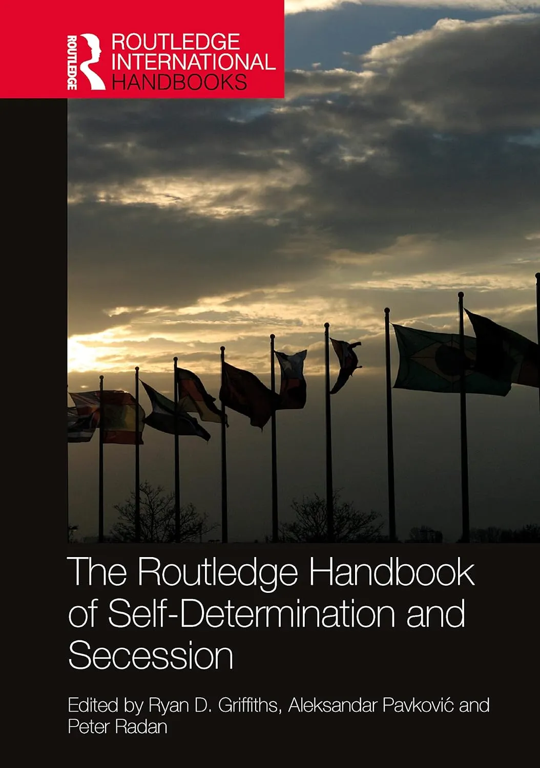 The Routledge Handbook Of Self Determination And Secession | Hardcover