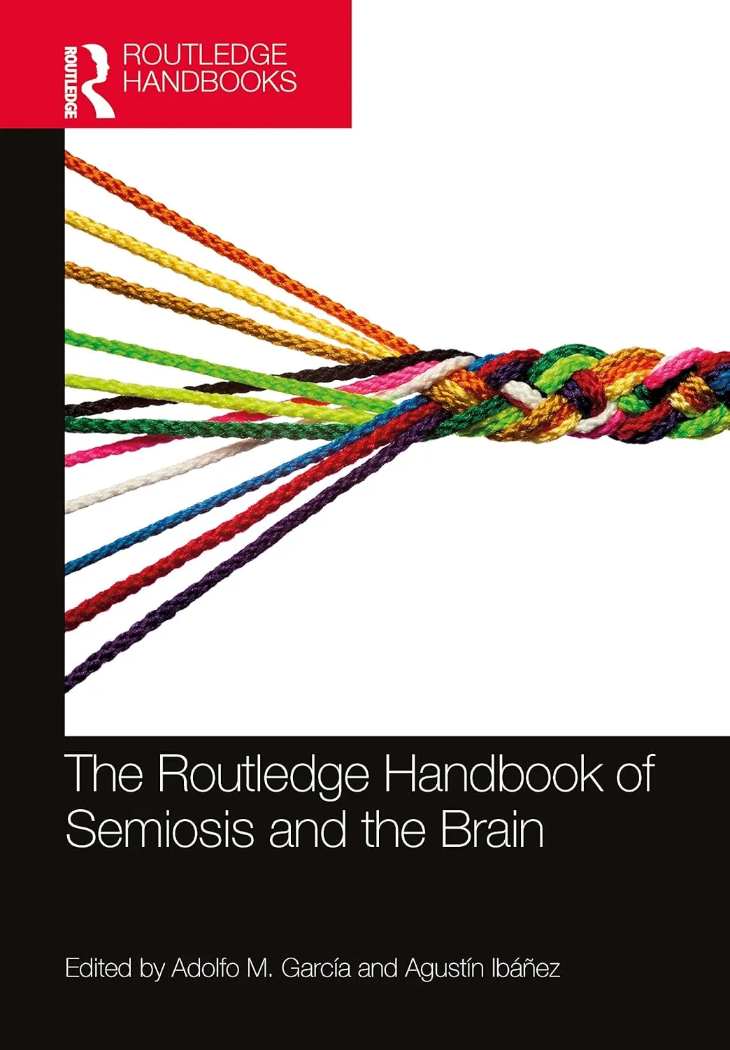 The Routledge Handbook Of Semiosis And The Brain | Hardcover