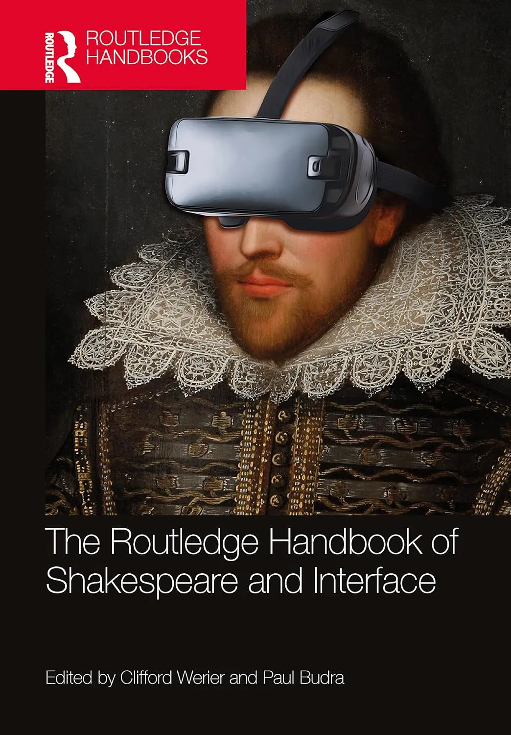The Routledge Handbook Of Shakespeare And Interface | Hardcover