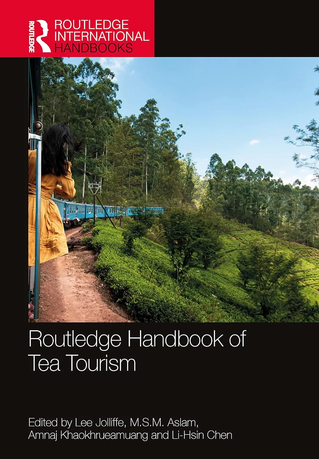 Routledge Handbook Of Tea Tourismc | Hardcover