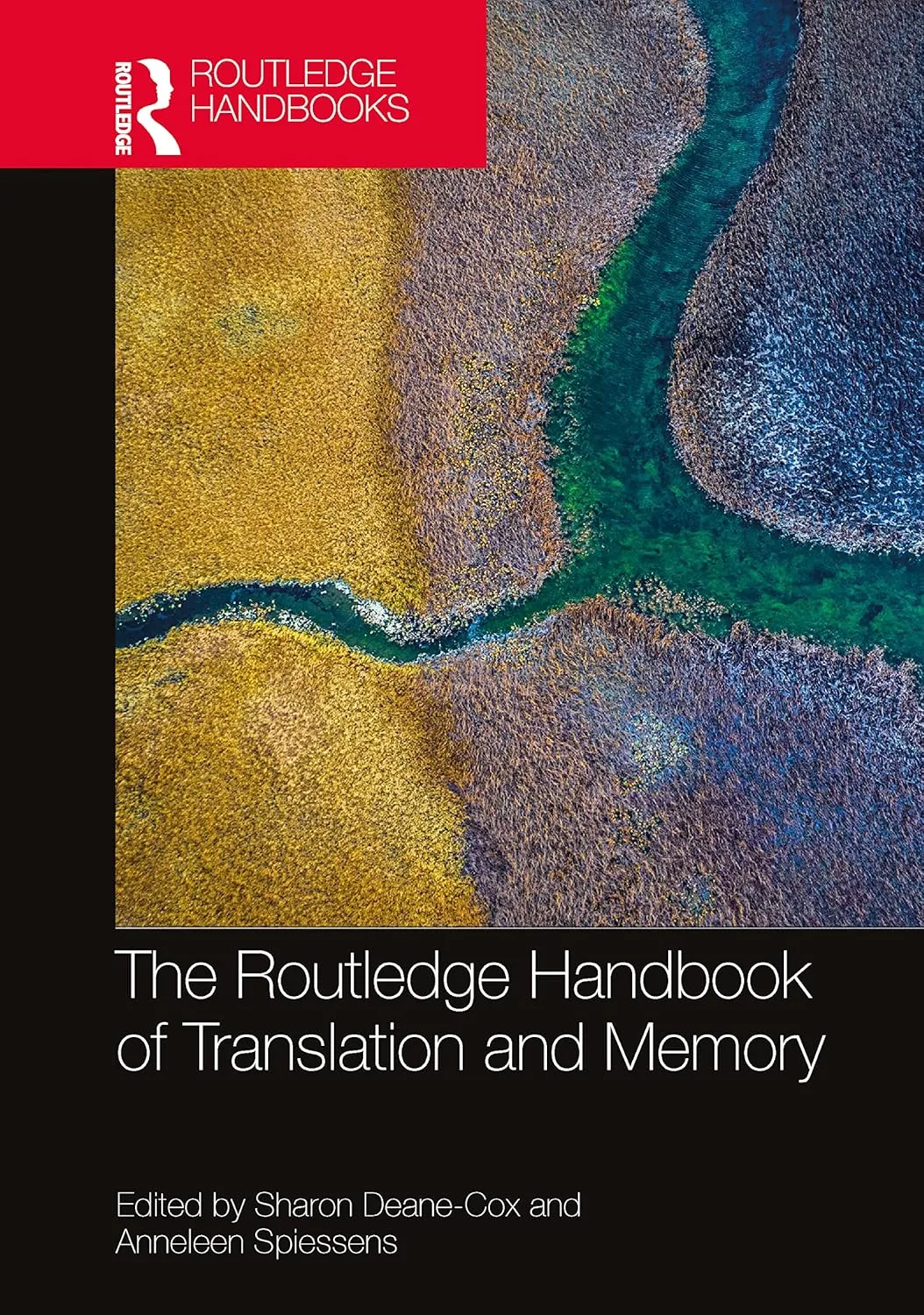 The Routledge Handbook Of Translation And Memory | Hardcover