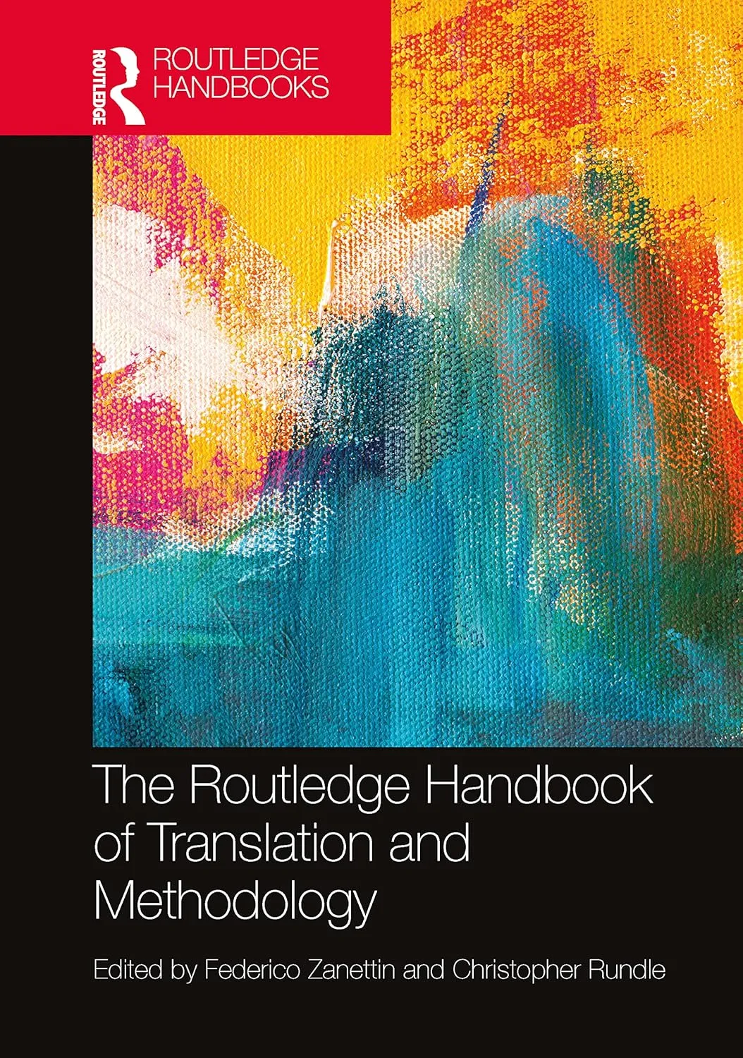 The Routledge Handbook Of Translation And Methodology | Hardcover