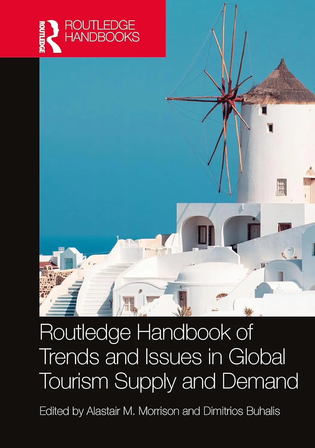 Routledge Handbook Of Trends And Issues In Global Tourism Supply And Demand | Hardcover