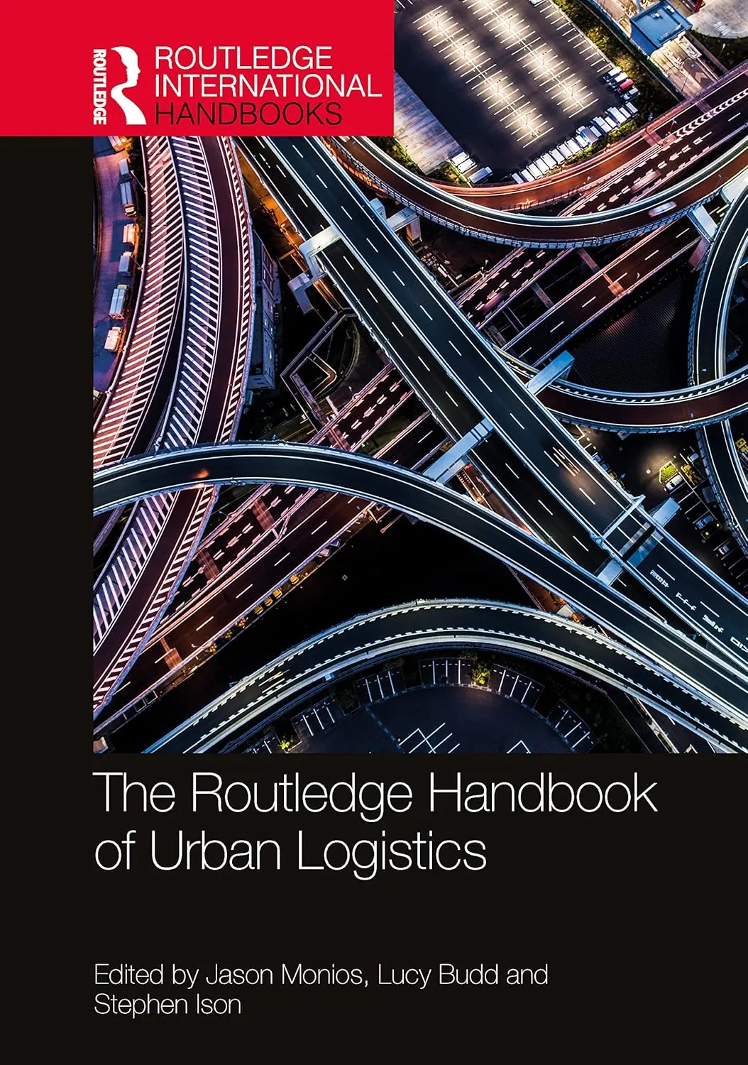 The Routledge Handbook Of Urban Logistics | Hardcover