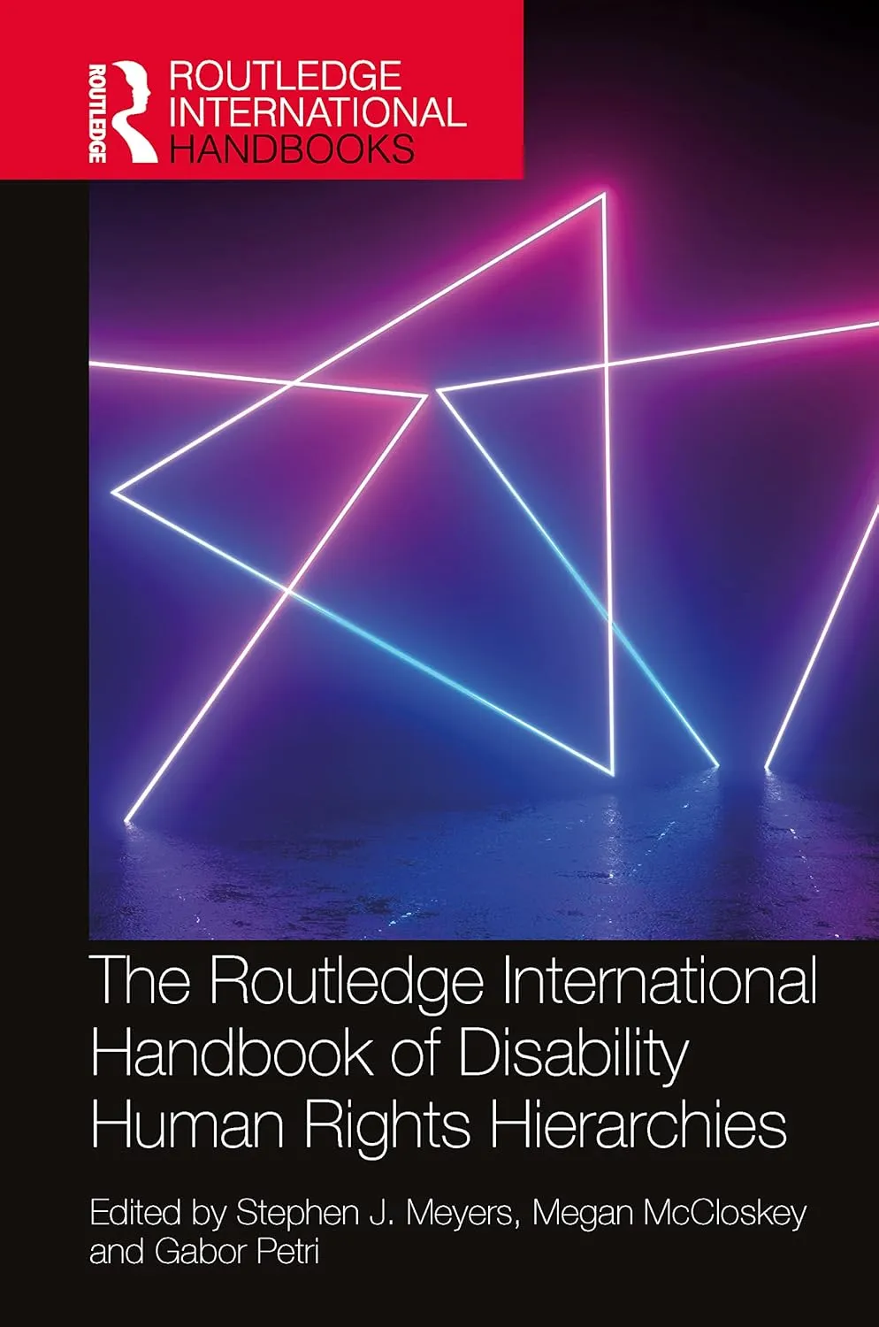 The Routledge International Handbook Of Disability Human Rights Hierarchies | Hardcover