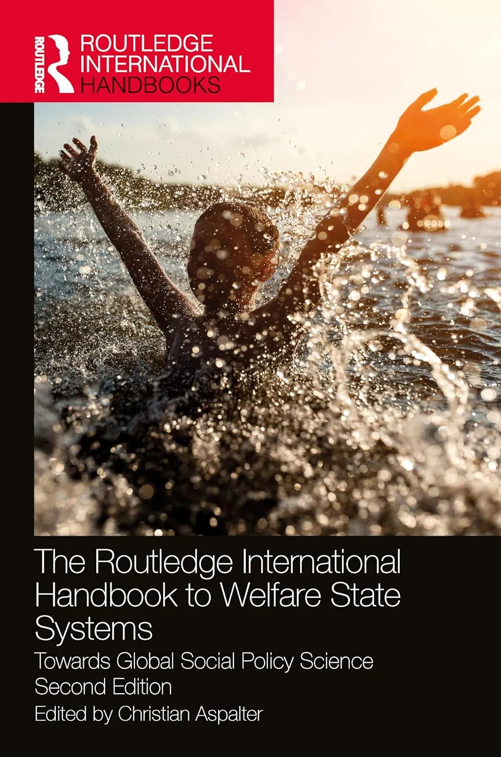 The Routledge International Handbook To Welfare State Systems | Hardcover