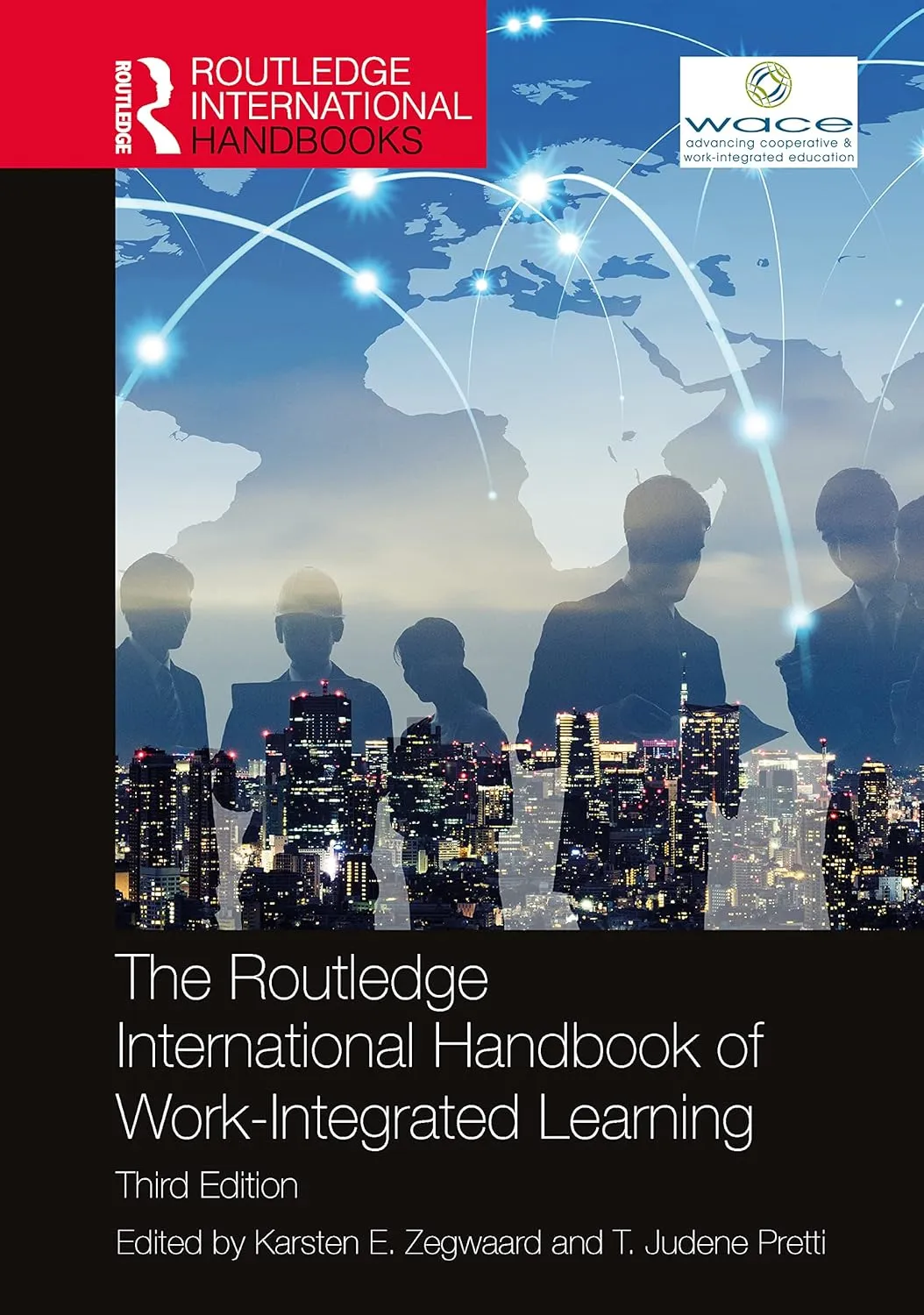 The Routledge International Handbook Of Work Integrated Learning | Hardcover