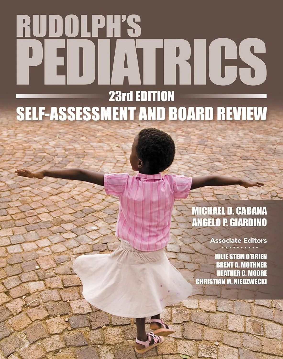 Rudolphs Pediatrics 2Third Edition Self Assessment and Board Review | 2nd Edition | Paperback