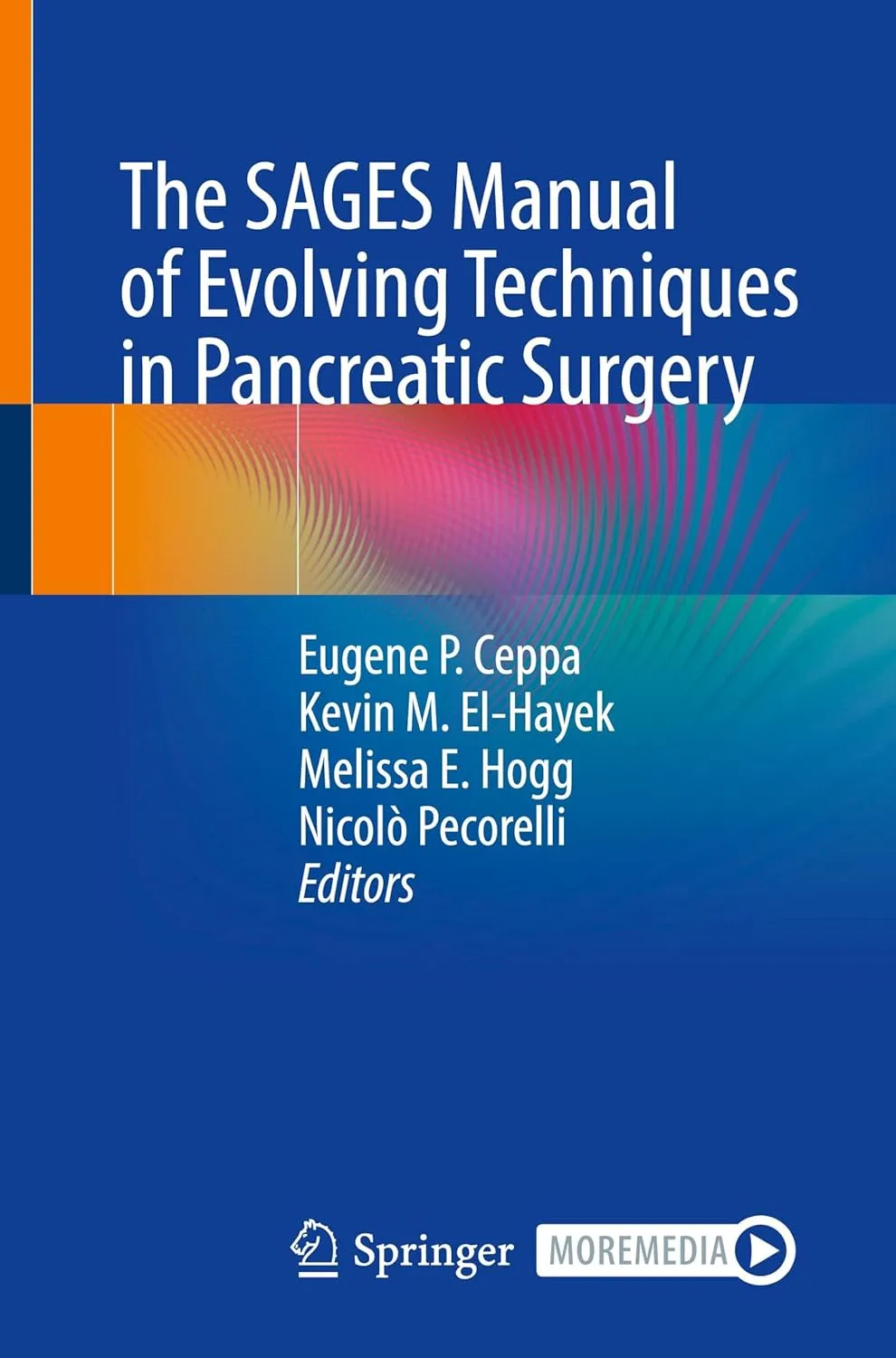 The Sages Manual Of Evolving Techniques In Pancreatic Surgery | Paperback