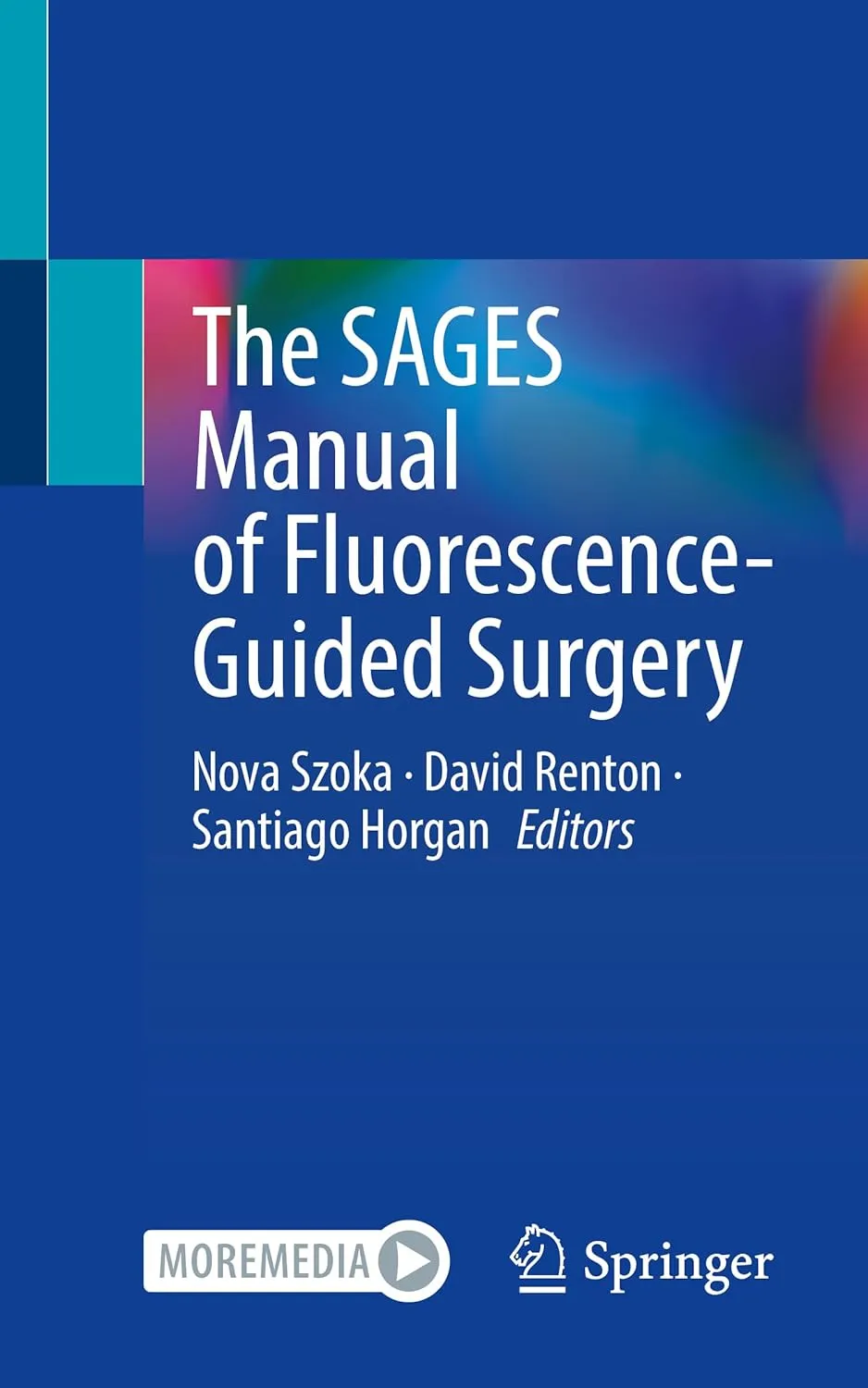 The Sages Manual Of Fluorescence Guided Surgery | Paperback