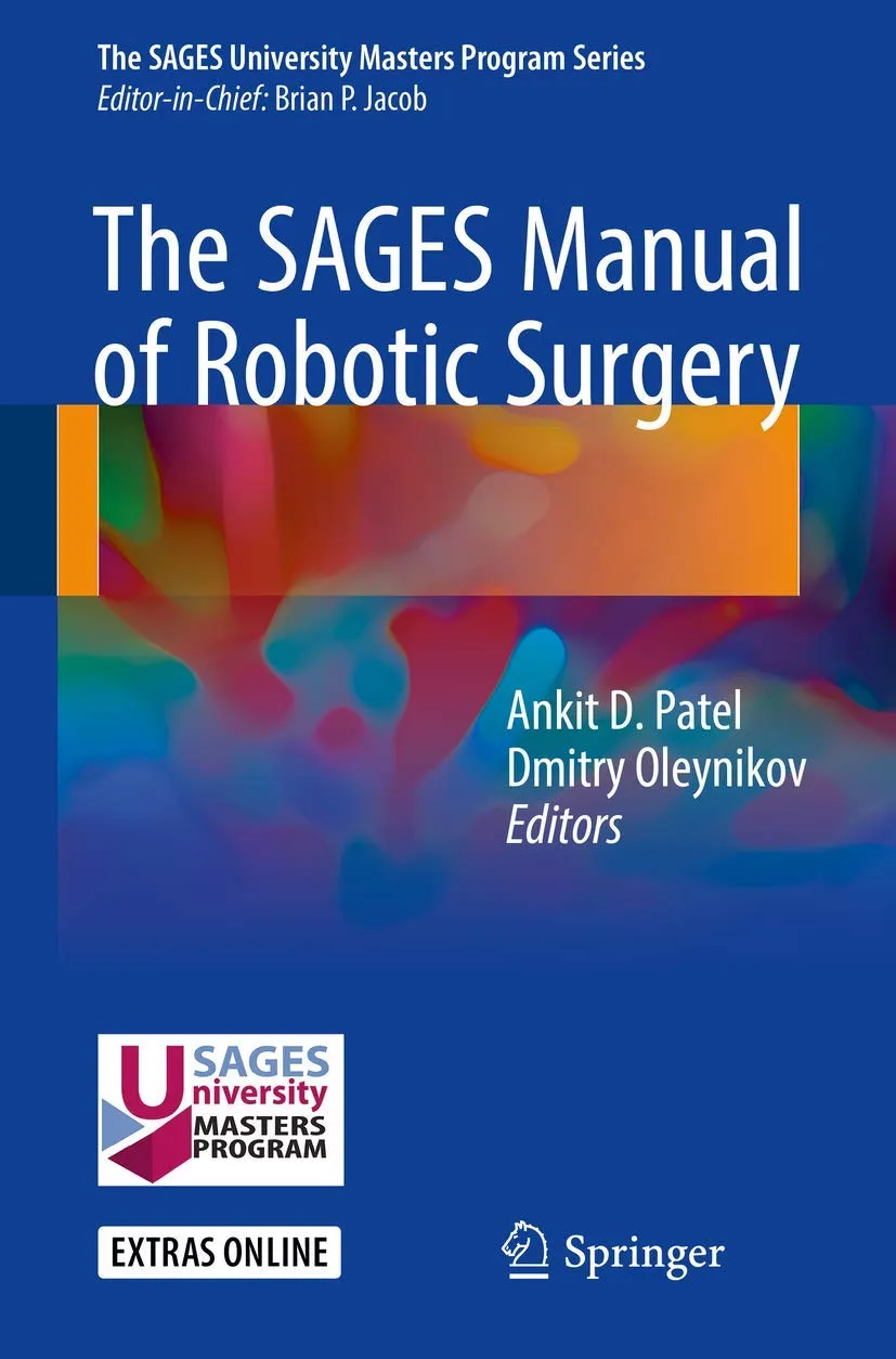 The SAGES Manual of Robotic Surgery | Paperback