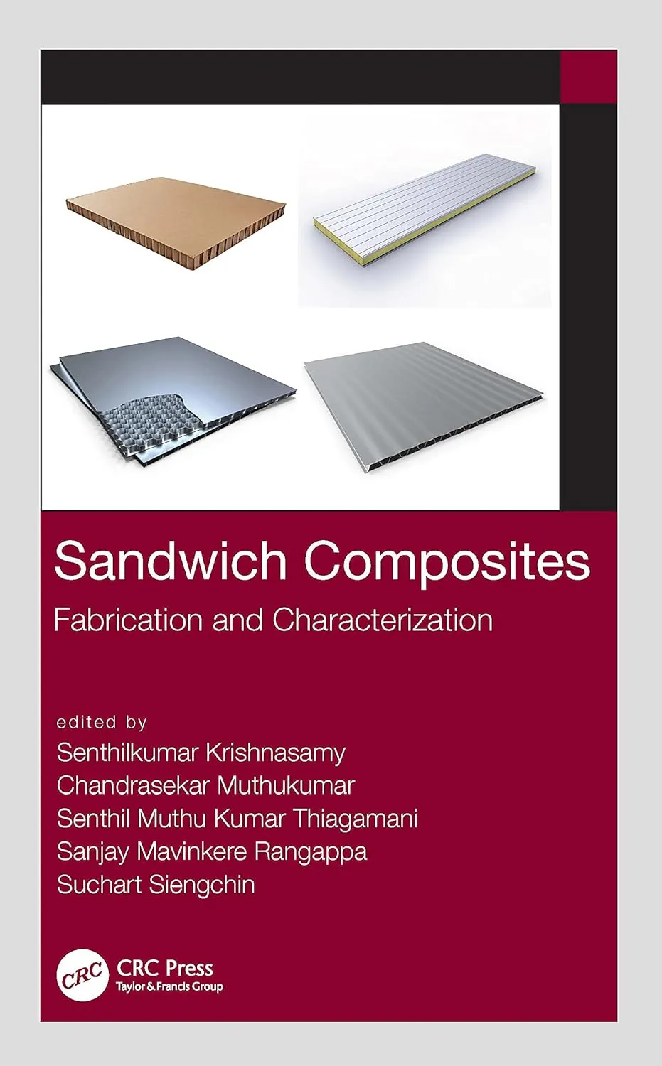 Sandwich Composites Fabrication And Characterization | Paperback
