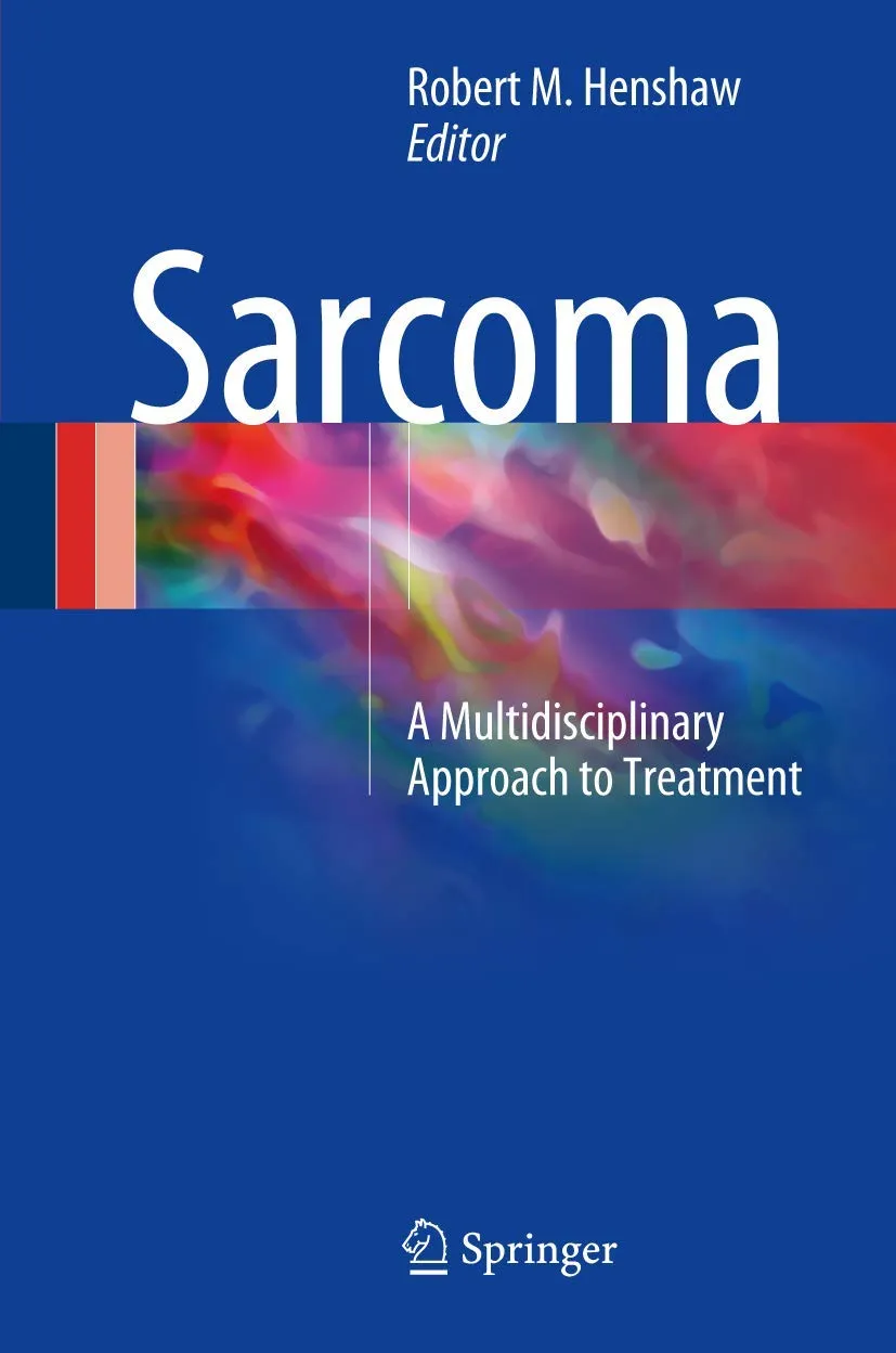 Sarcoma A Multidisciplinary Approach to Treatment | Hardcover