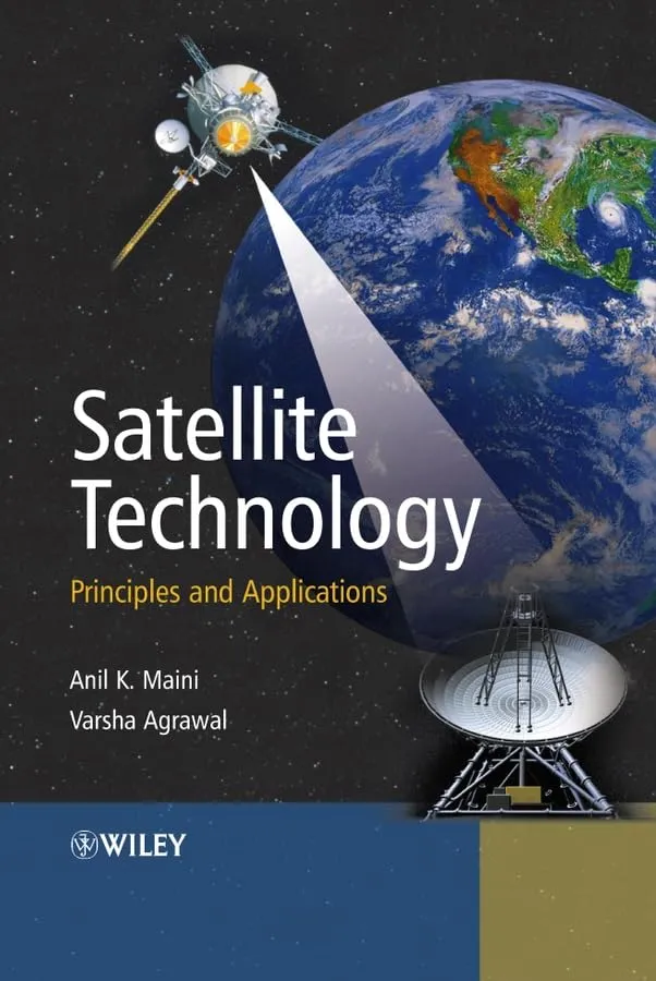 Satellite Technology Principles and Applications | Hardcover