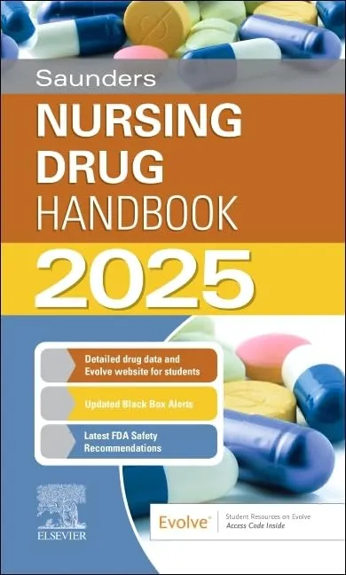 Saunders Nursing Drug Handbook 2025 With Access Code | Paperback