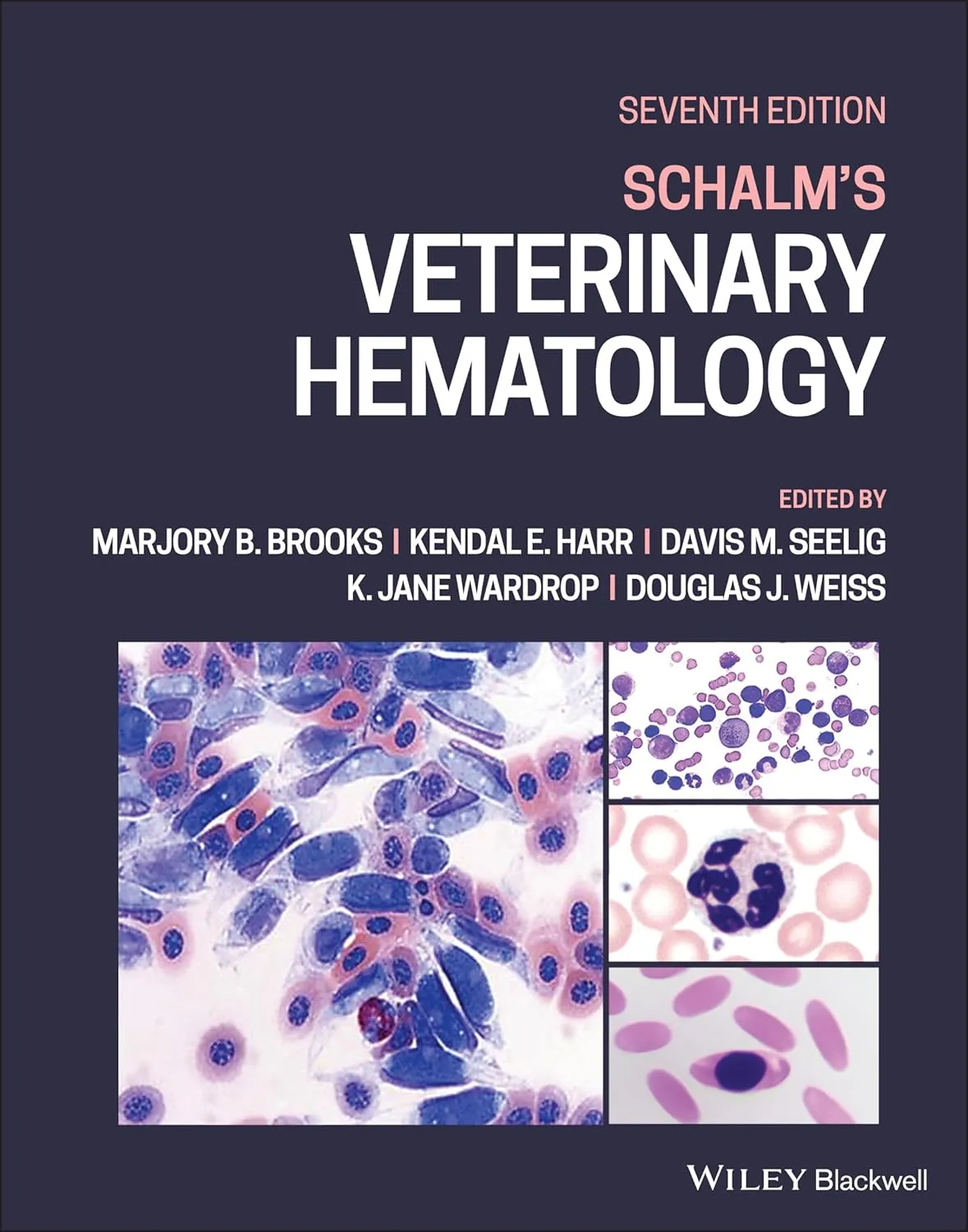 Schalms Veterinary Hematology 7th Edition | Hardcover