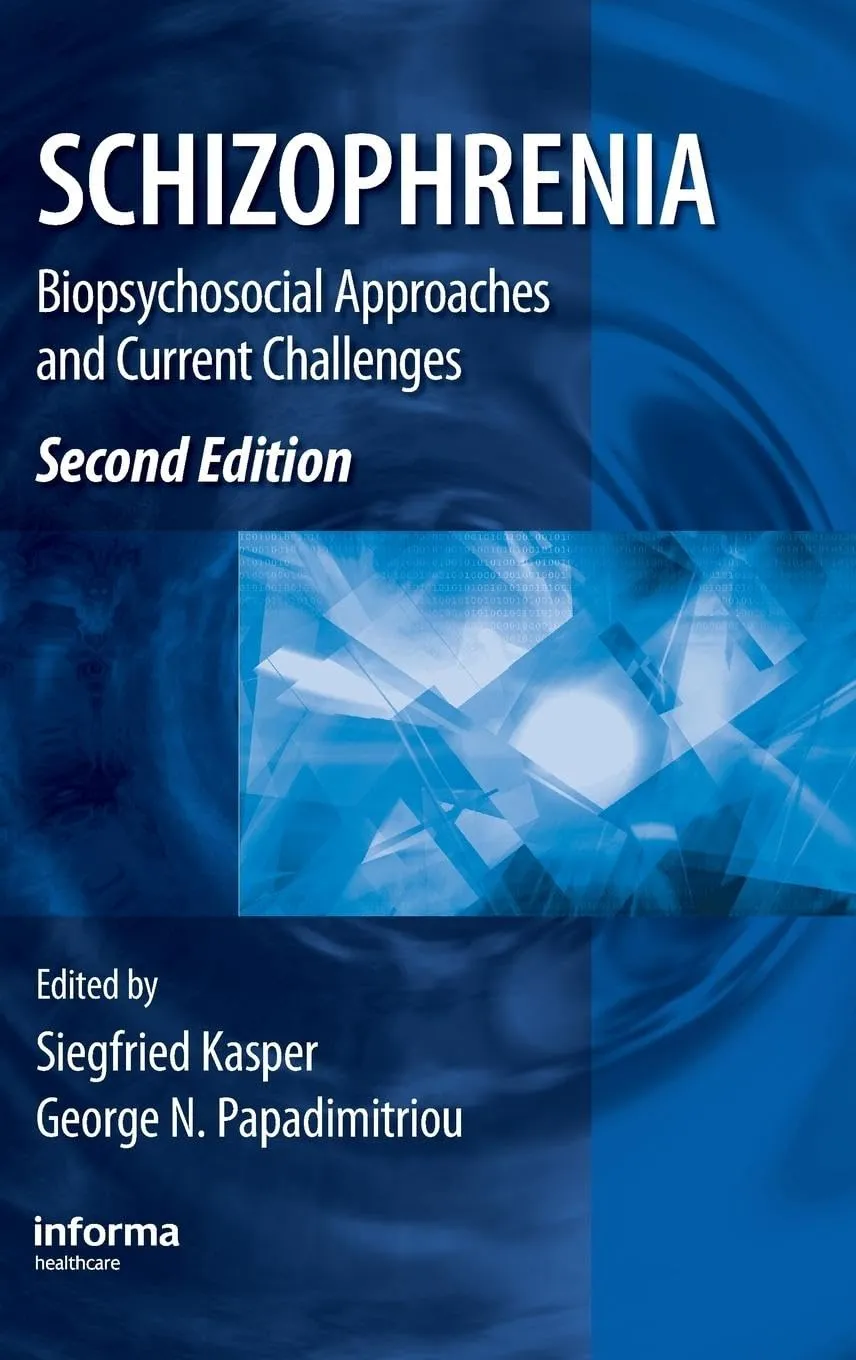 Schizophrenia Biopsychosocial Approaches and Current Challenges | 2nd Edition | Hardcover