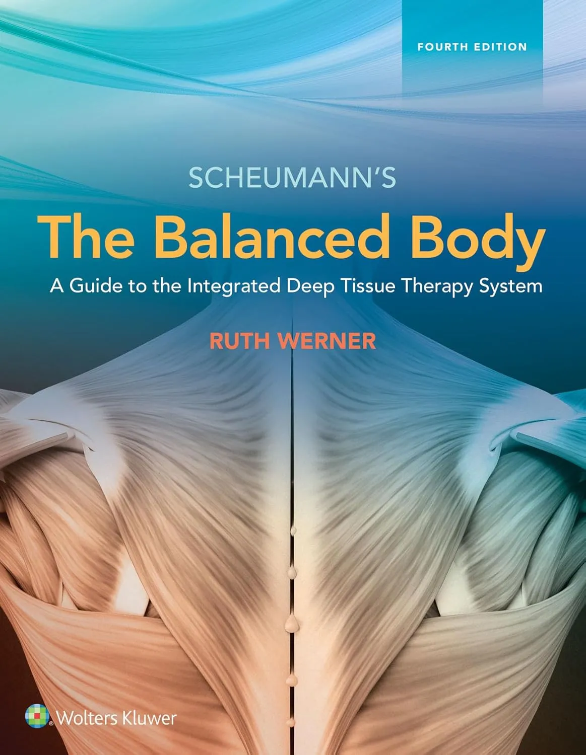 Schumann's The Balanced Body | 4th Edition | Hardcover