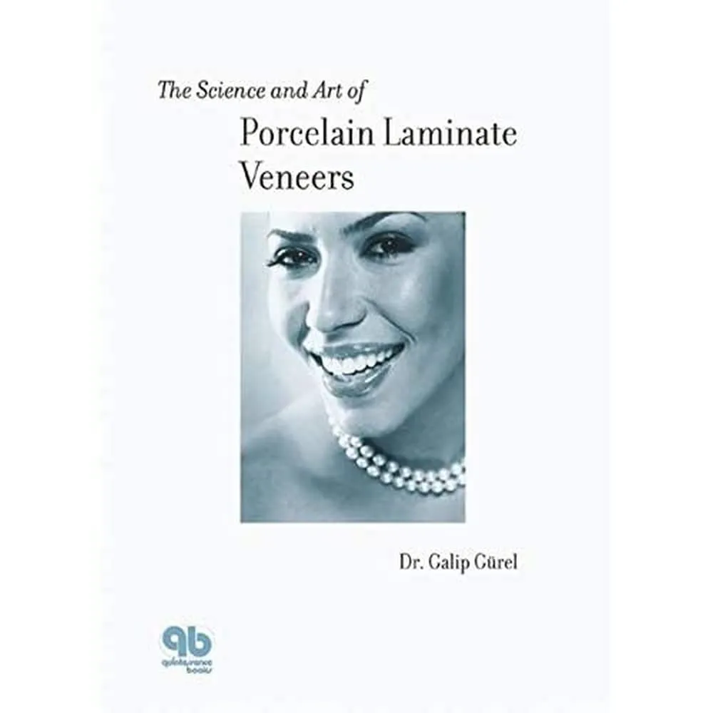 The Science and Art of Porcelain Laminate Veneers | Hardcover