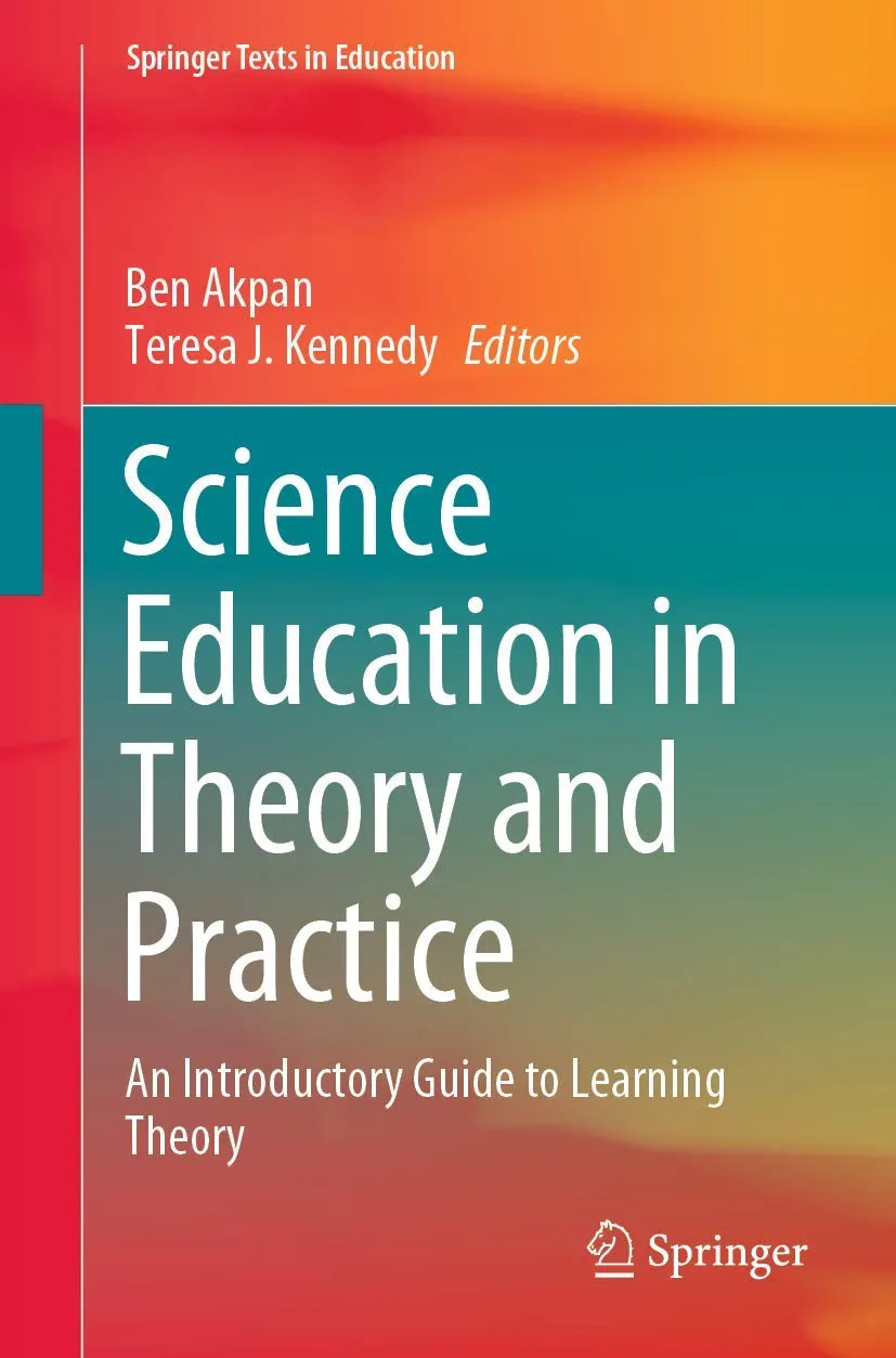 Science Education In Theory And Practice An Introductory Guide To Learning Theory | Paperback