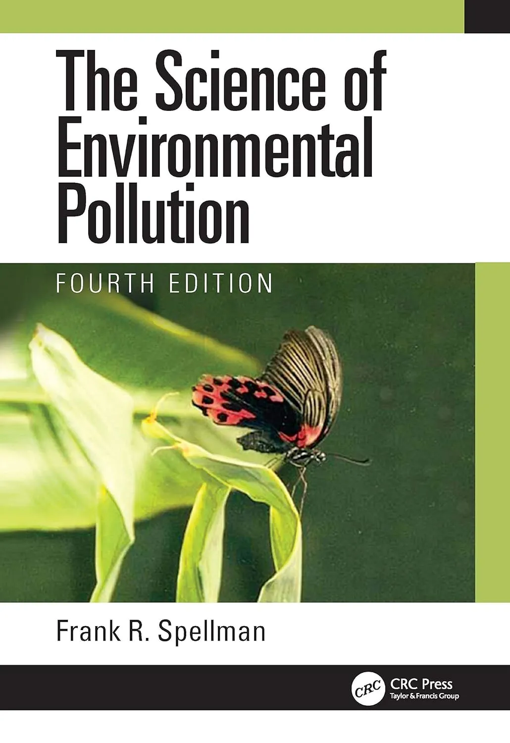The Science Of Environmental Pollution 4th Edition | Hardcover
