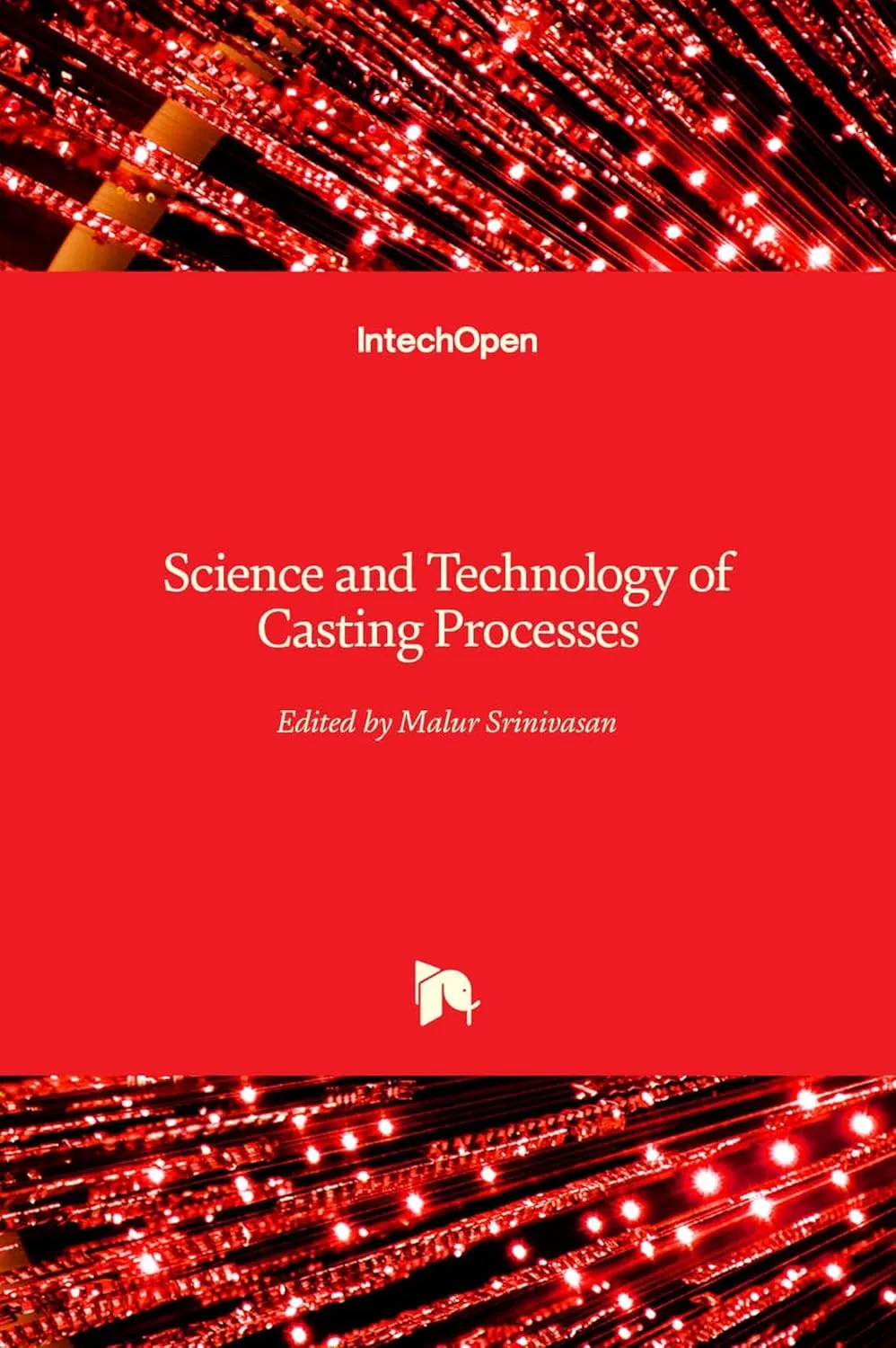 Science and Technology of Casting Processes