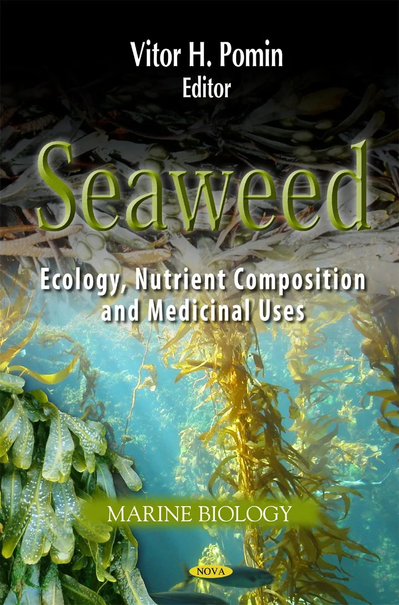 Seaweed Ecology | Nutrient Composition and Medicinal Uses | Hardcover
