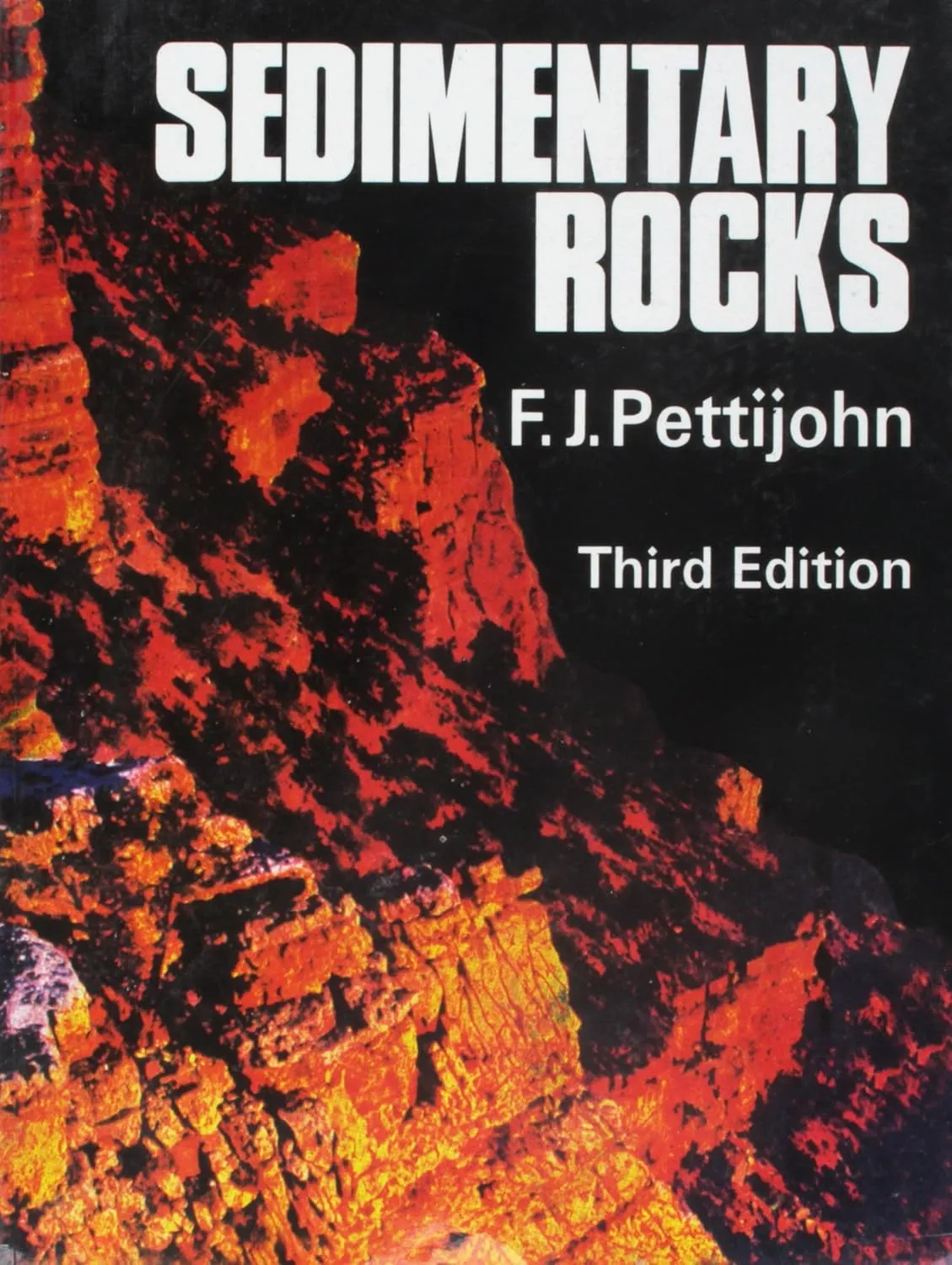 Sedimentary Rocks | Third Edition