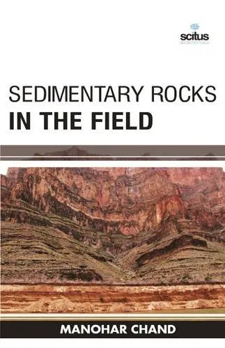 Sedimentary Rocks in the Field | Hardcover