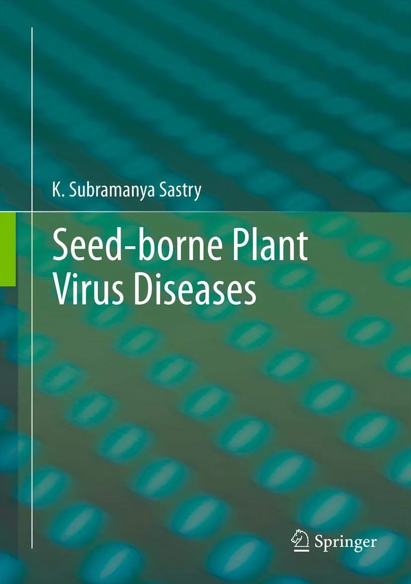 Seed-Borne Plant Virus Diseases | Hardcover