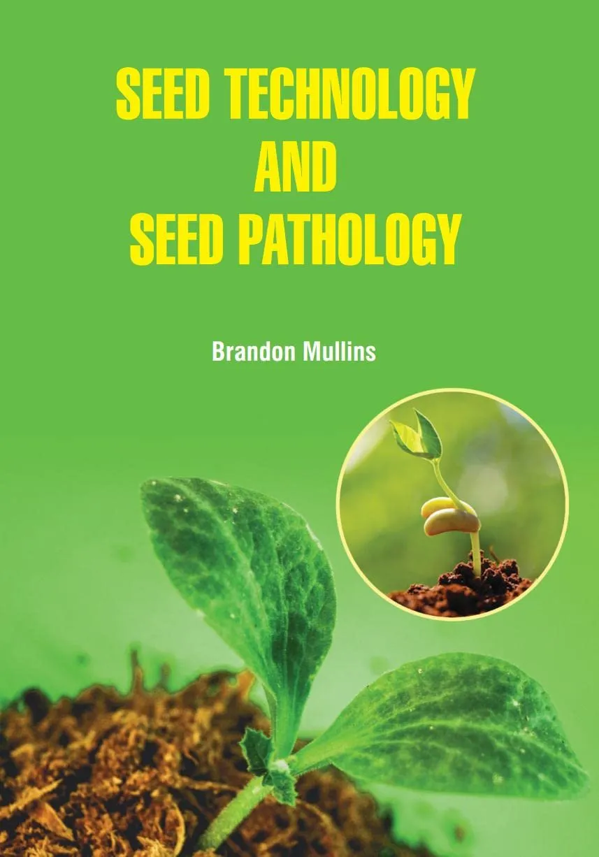 Seed Technology And Seed Pathology | Hardcover