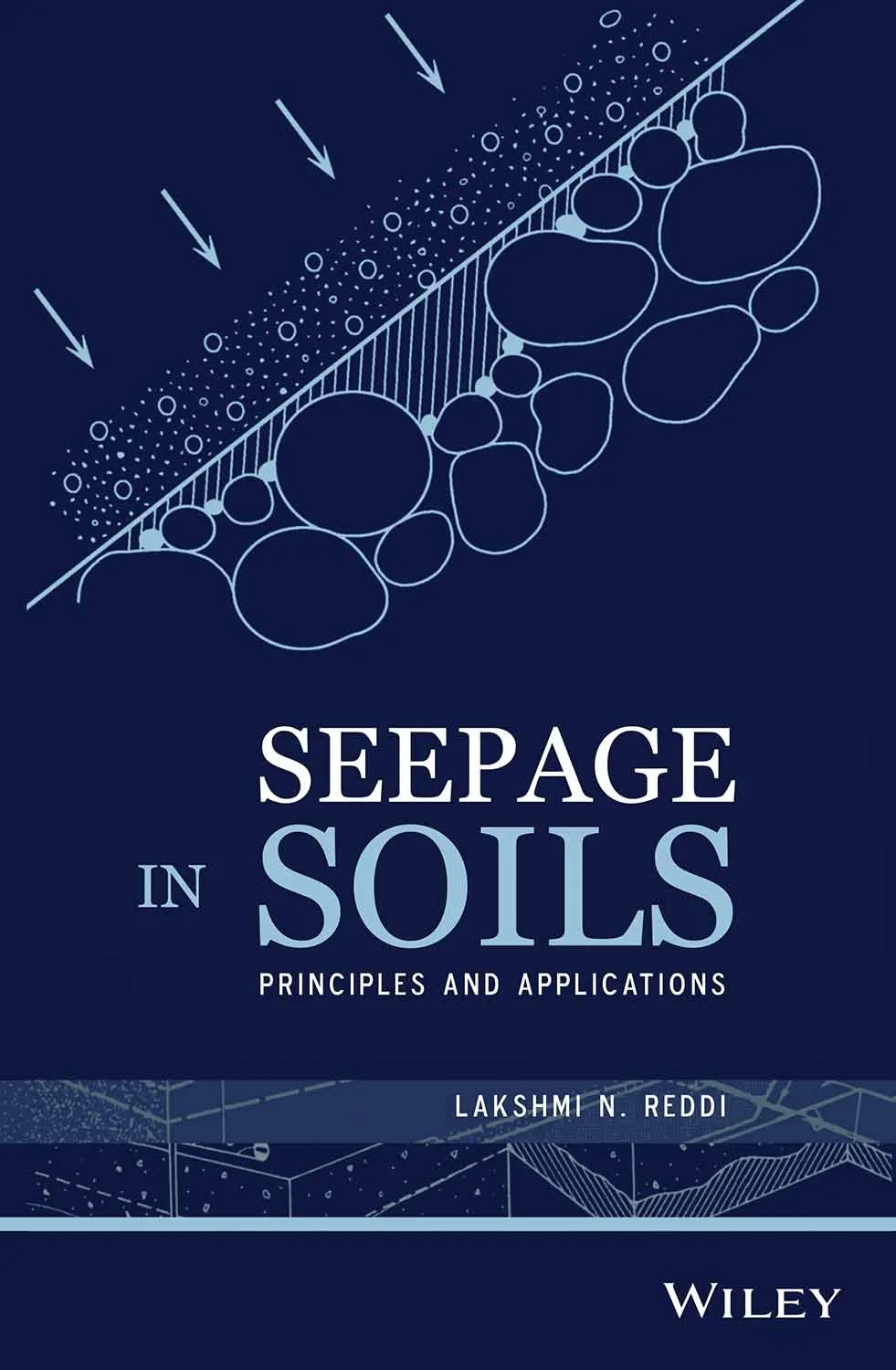 Seepage in Soils Principles and Applications | Paperback