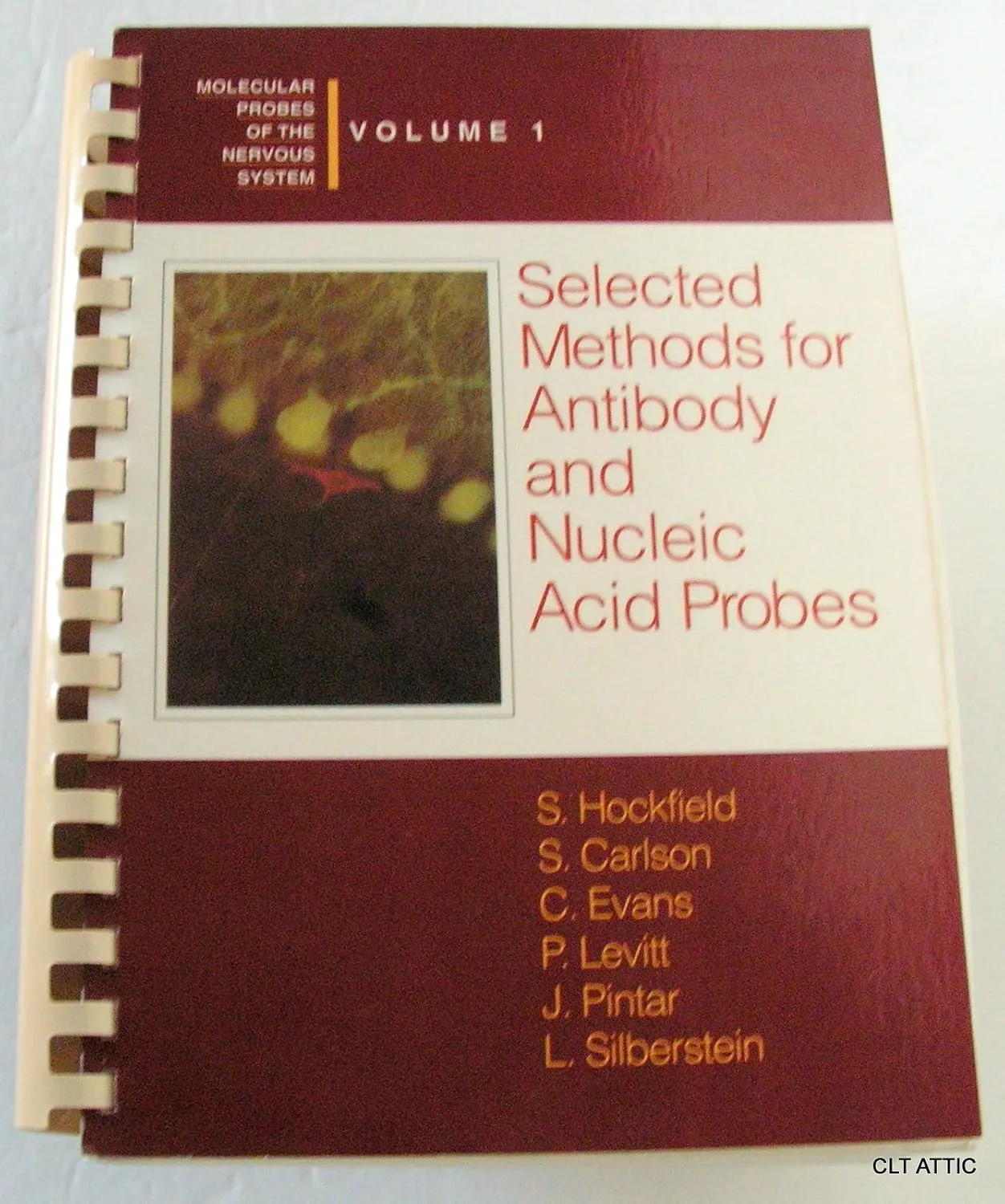 Selected Methods for Antibody and Nucleic Acid Probes (Molecular Probes of the Nervous System) Volume I | Paperback