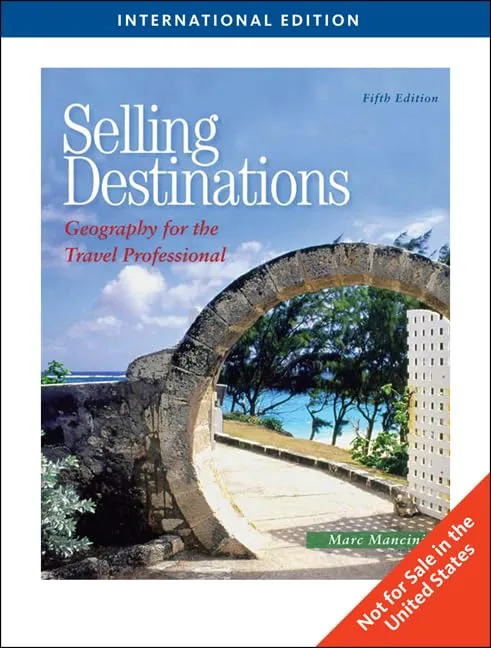 Selling Destinations Geography for the Travel Professional | 5th Edition IE | Paperback