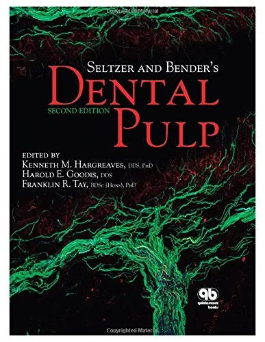 Seltzer and Bender's Dental Pulp | 2nd Edition | Hardcover