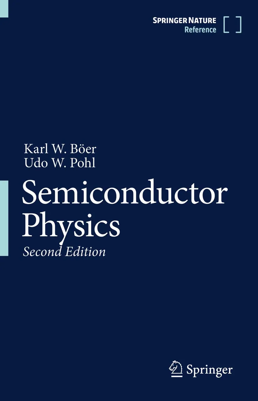 Semiconductor Physics 2nd Edition 2 Vol Set | Hardcover